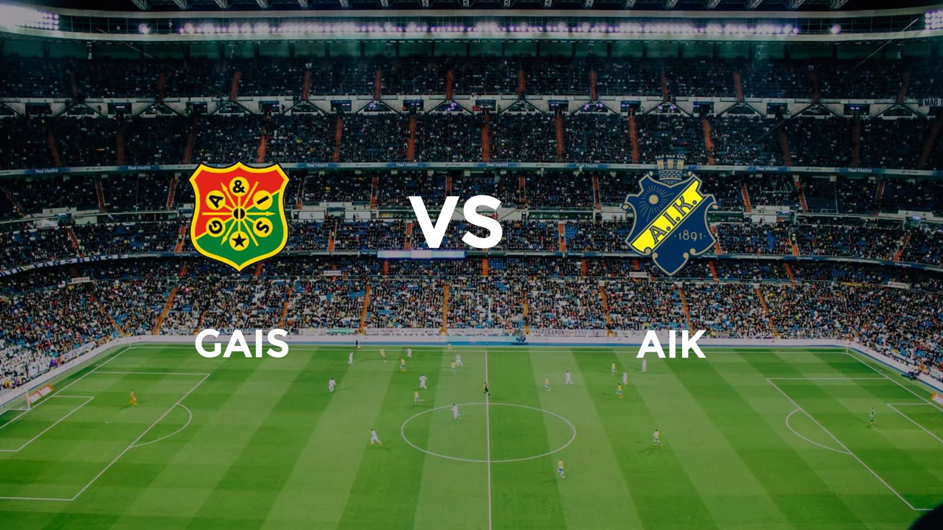 GAIS vs AIK