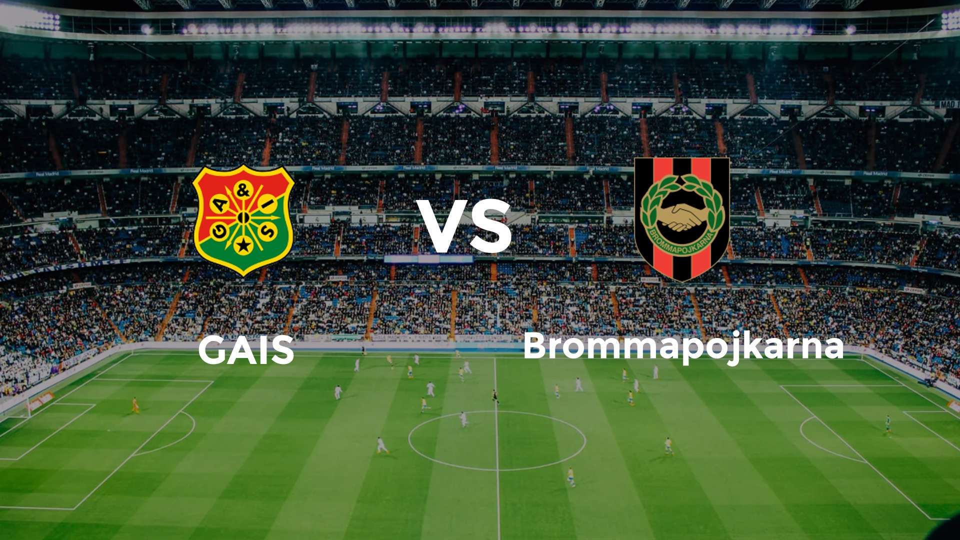 GAIS vs Brommapojkarna