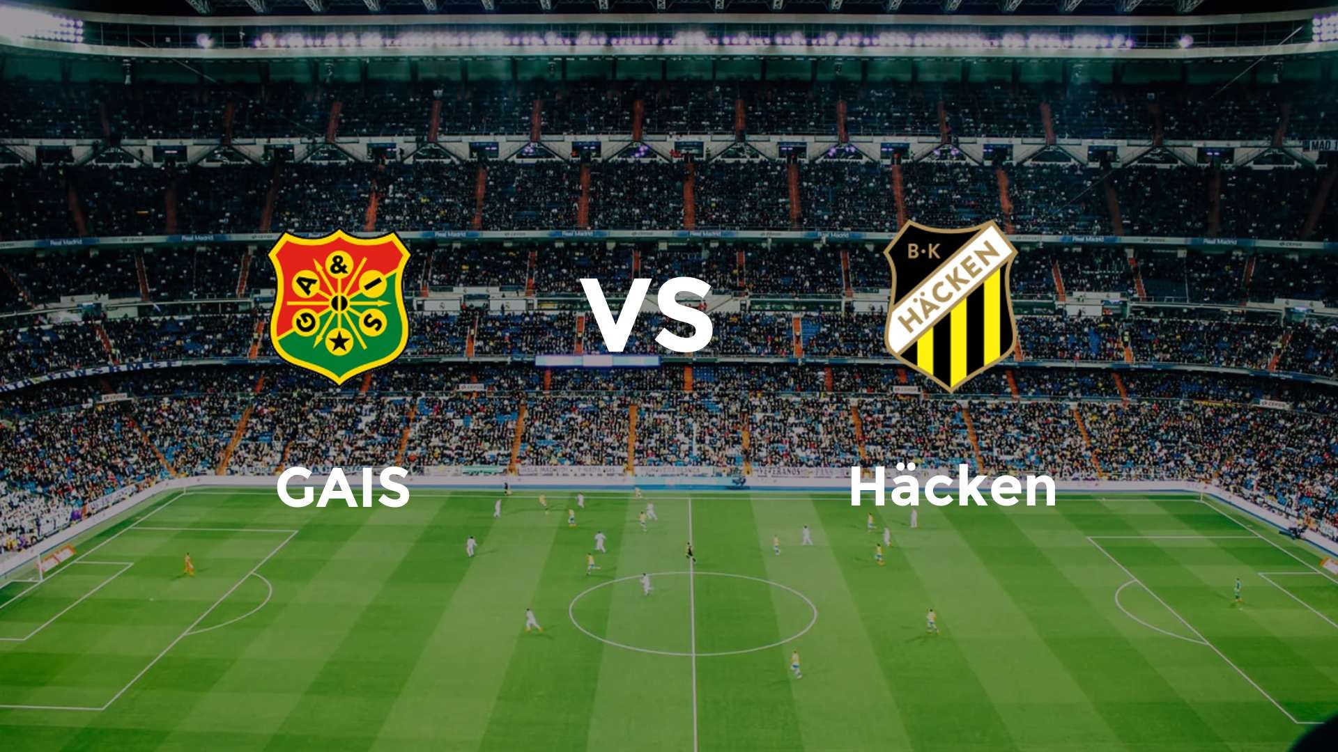 GAIS vs Häcken