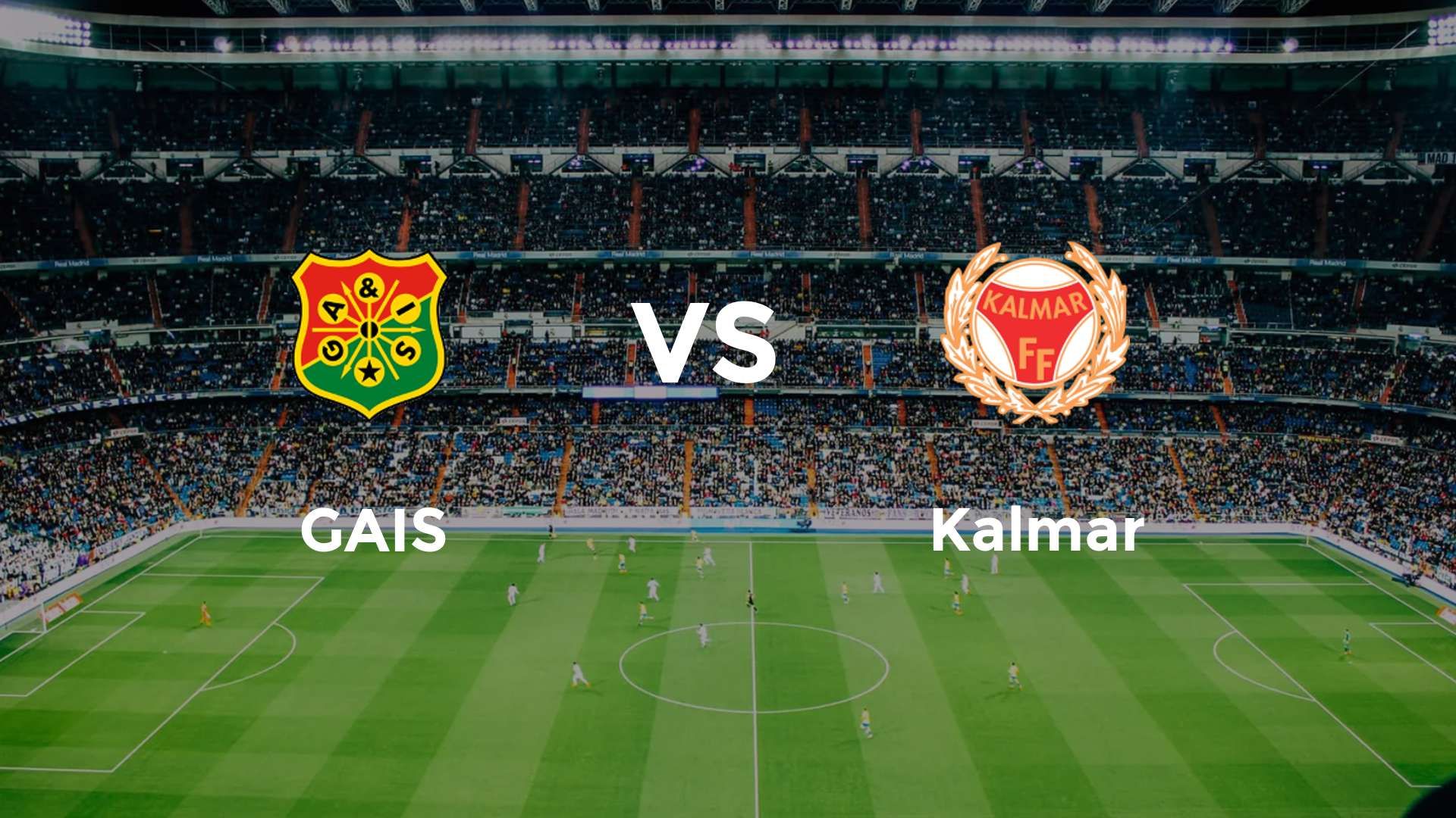 GAIS vs Kalmar
