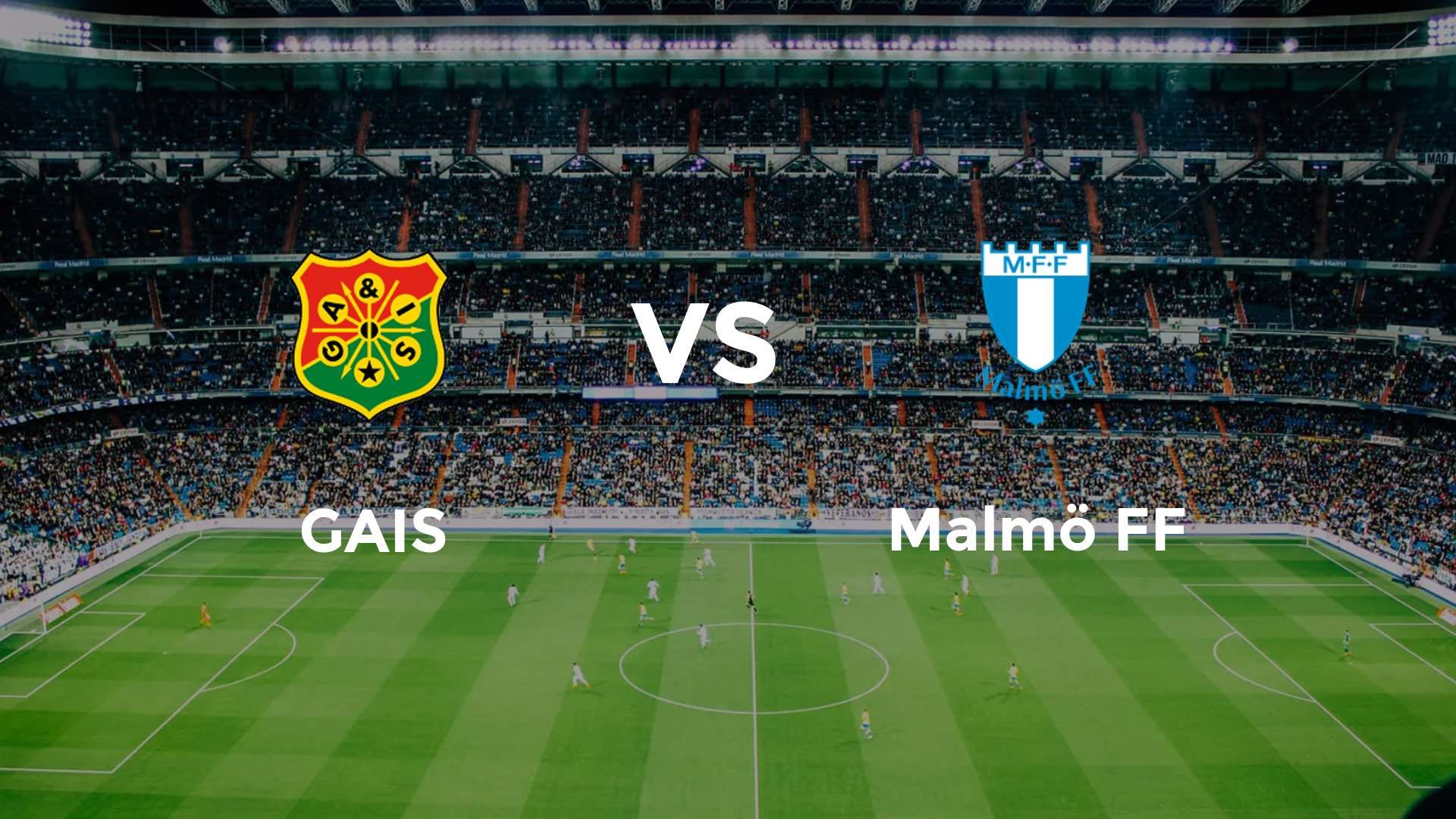 GAIS vs Malmö FF