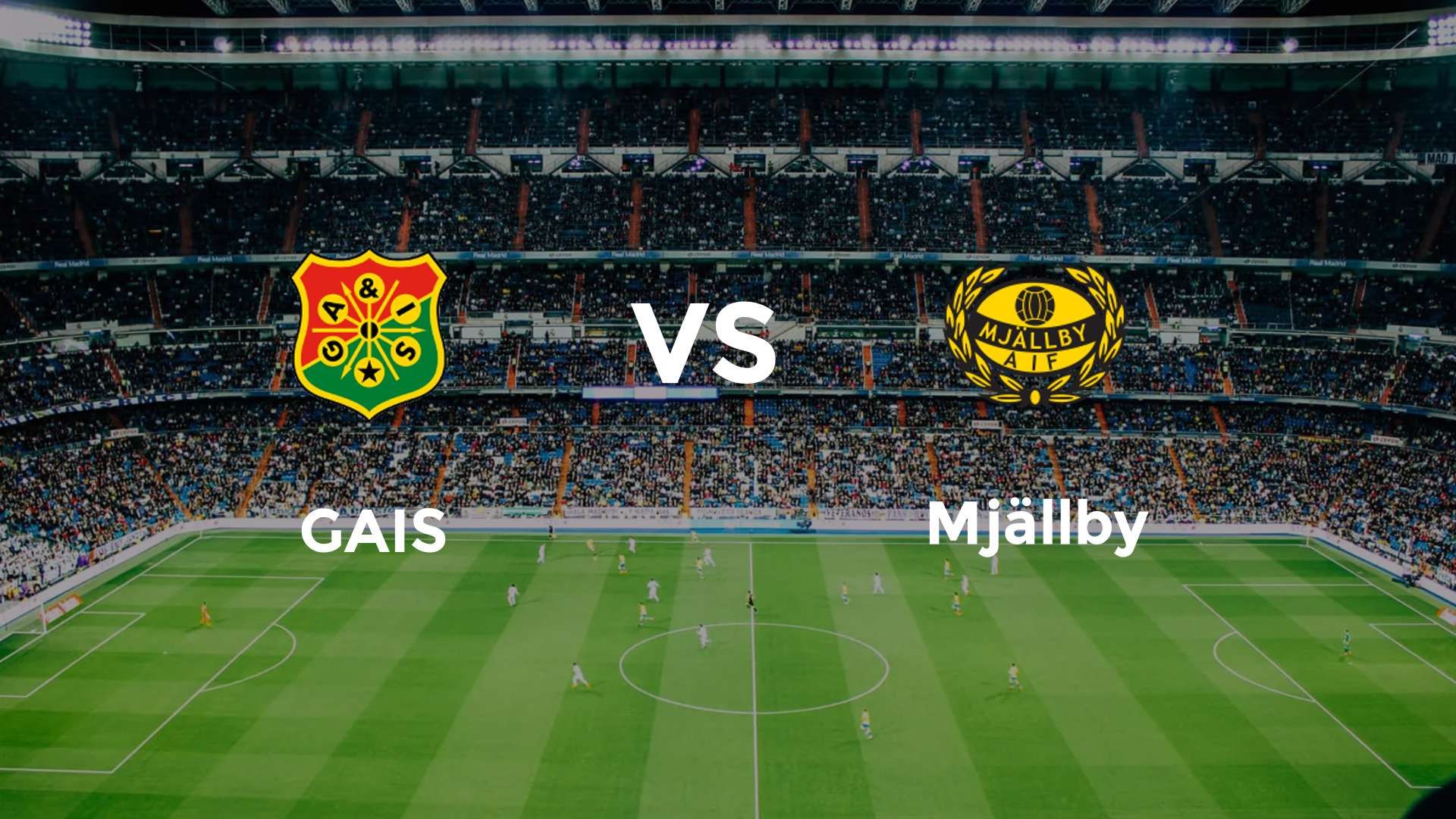 GAIS vs Mjällby