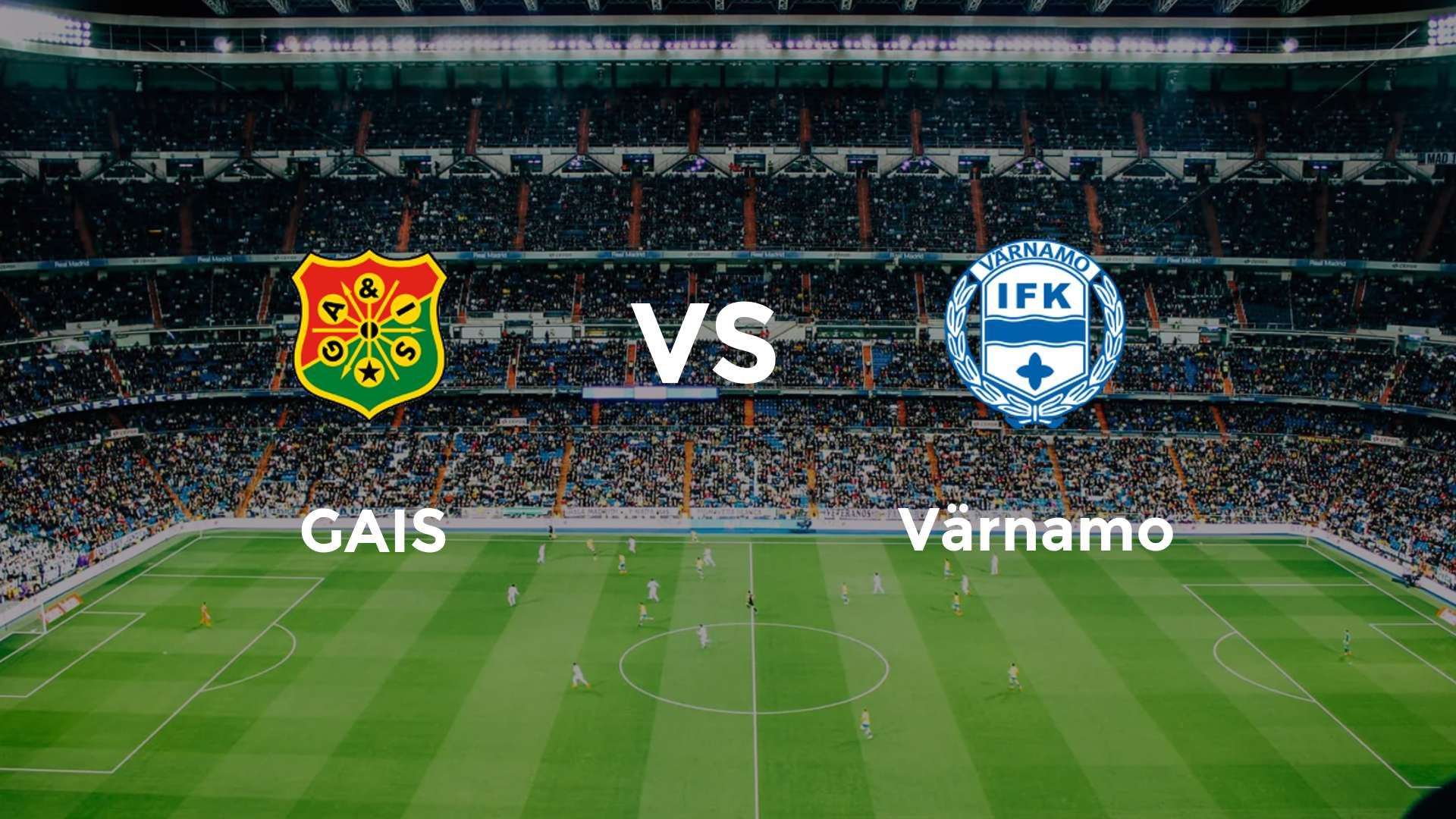 GAIS vs Värnamo