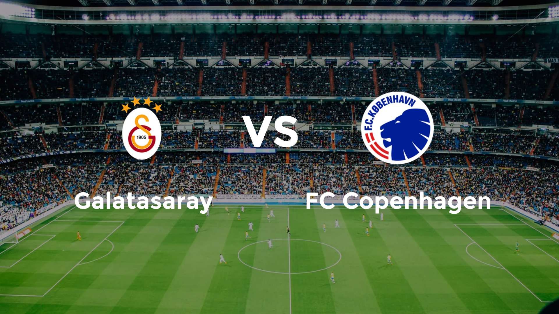 Galatasaray vs FC Copenhagen