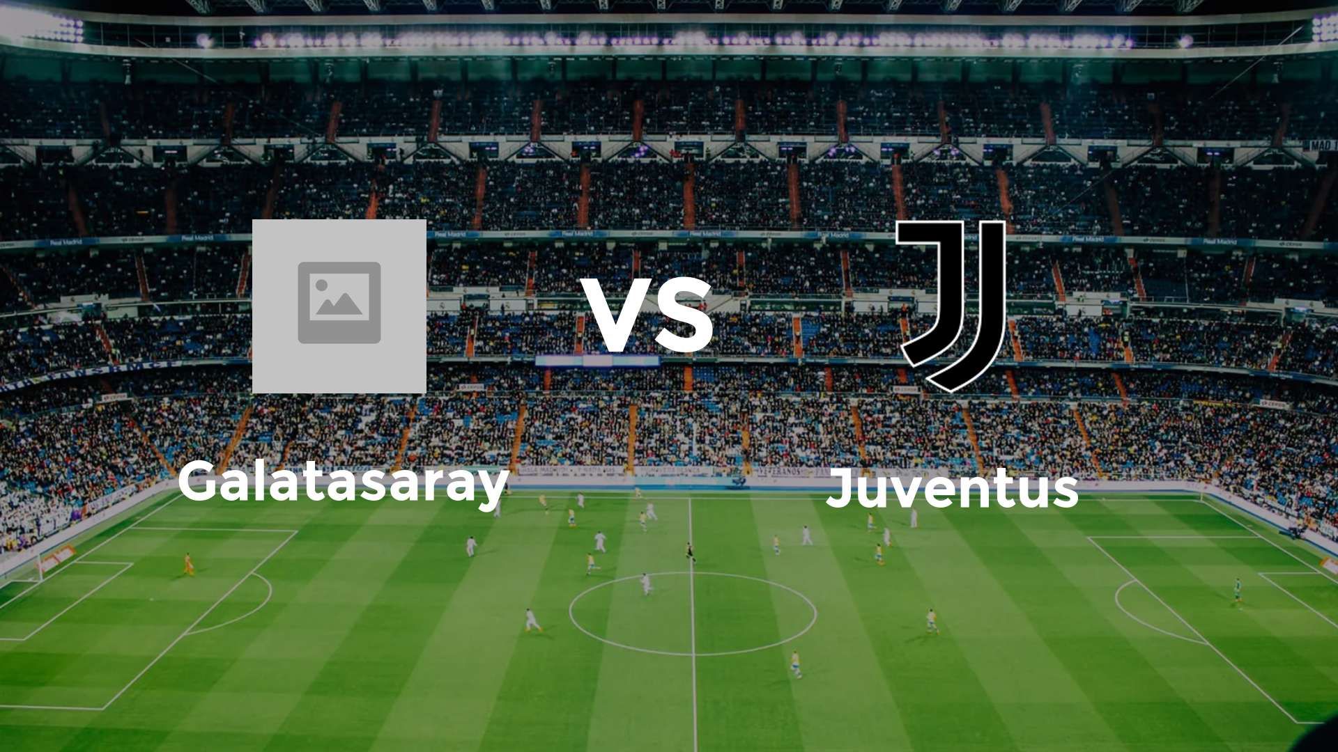 Galatasaray vs Juventus