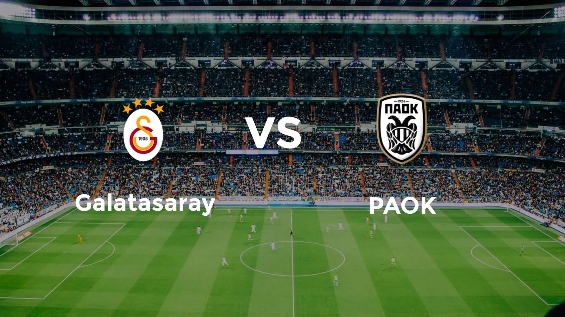 Galatasaray vs PAOK