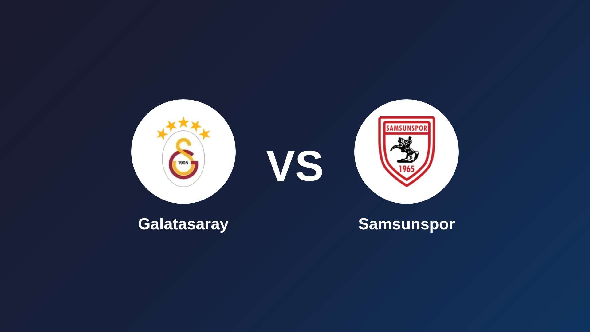Galatasaray vs Samsunspor
