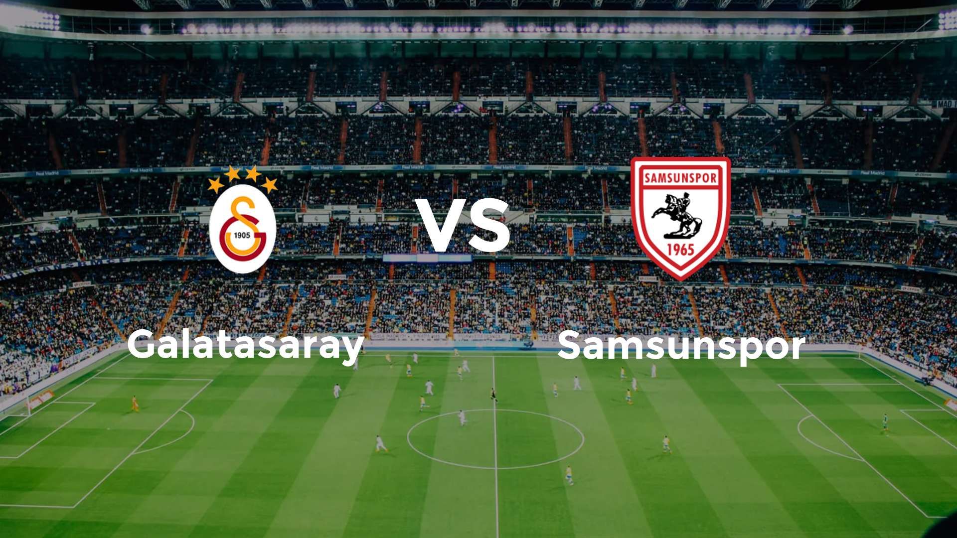 Galatasaray vs Samsunspor