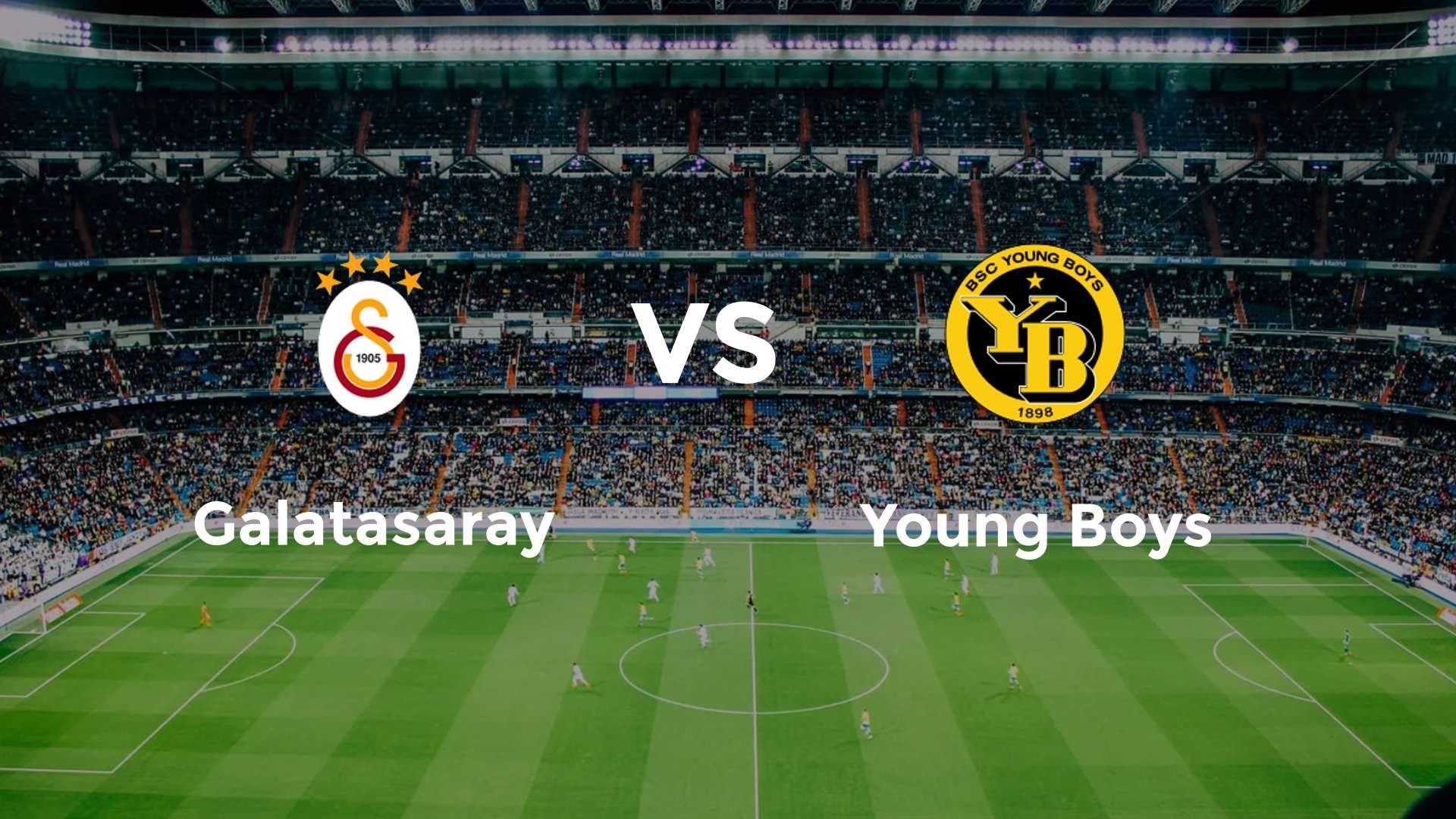 Galatasaray vs Young Boys