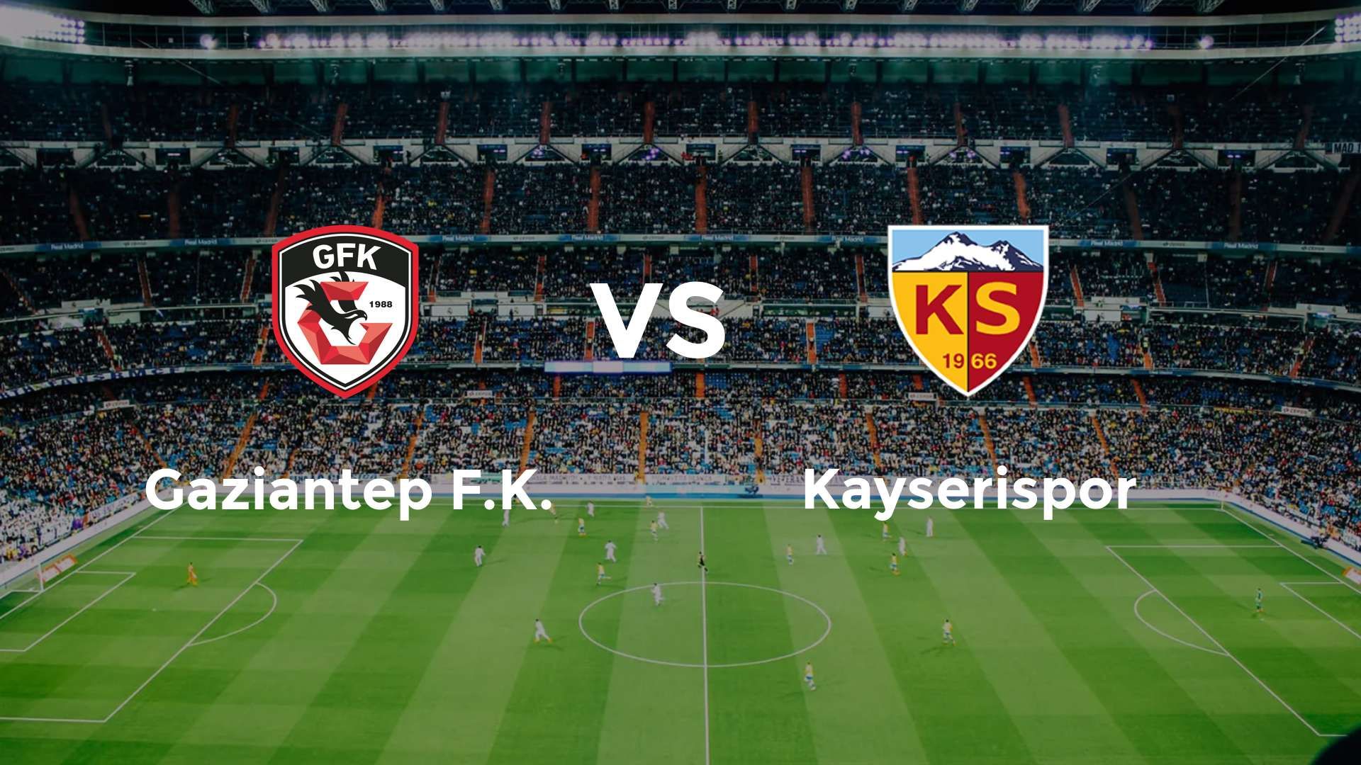 Gaziantep F.K. vs Kayserispor