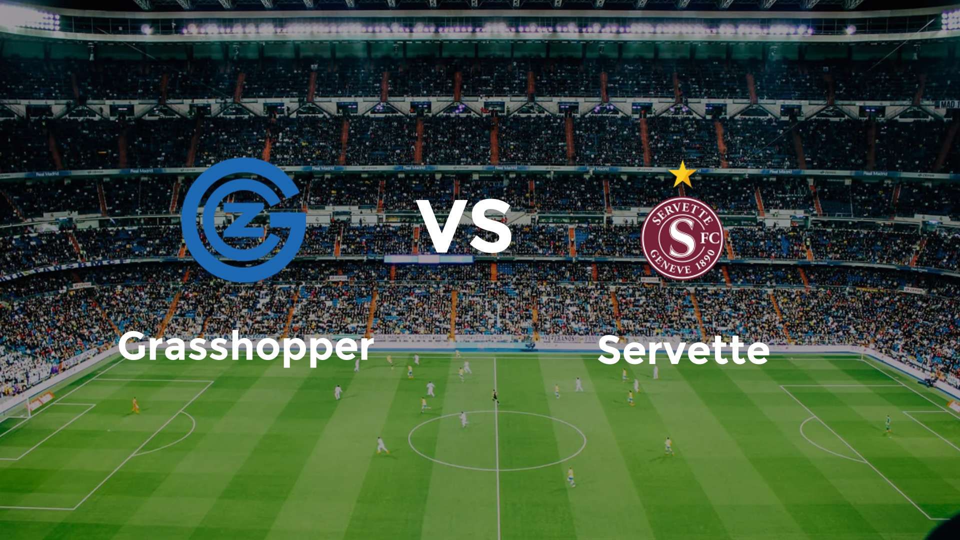Grasshopper vs Servette