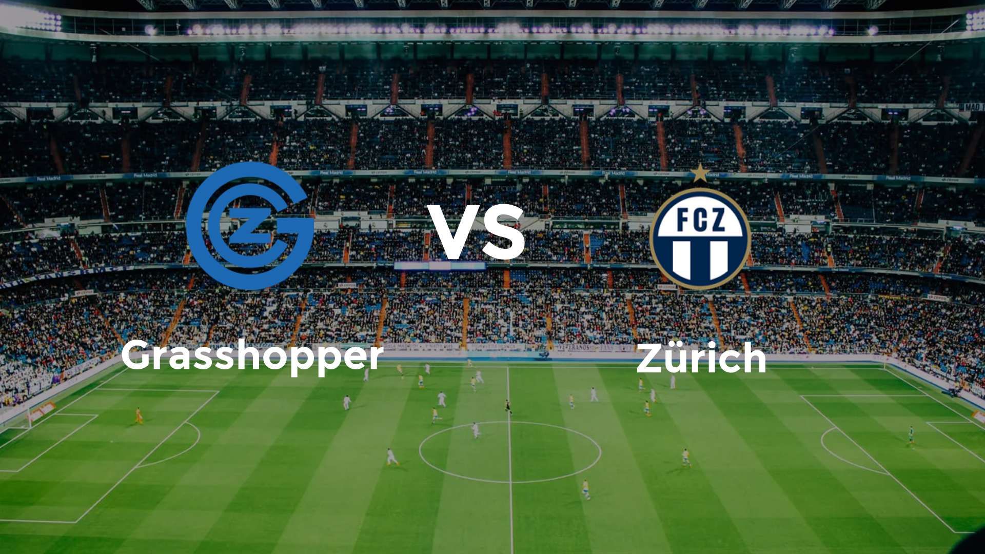 Grasshopper vs Zürich