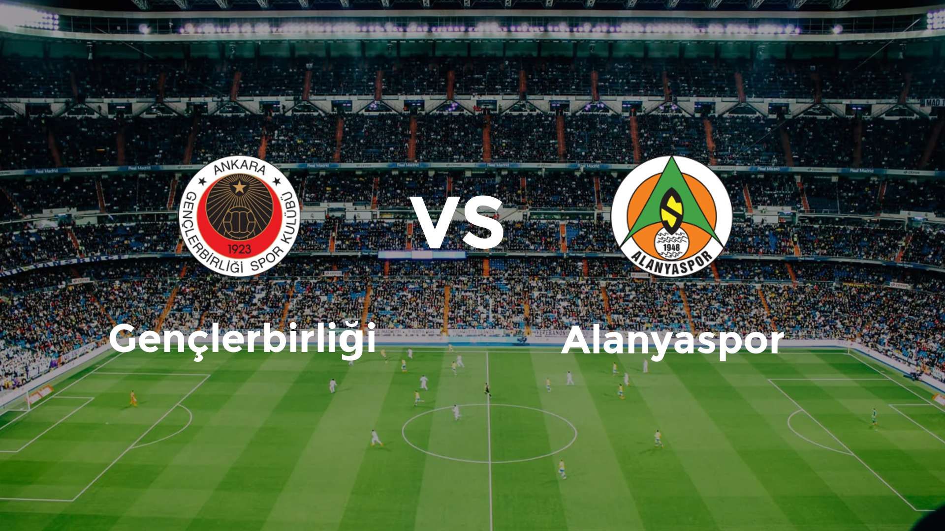 Gençlerbirliği vs Alanyaspor