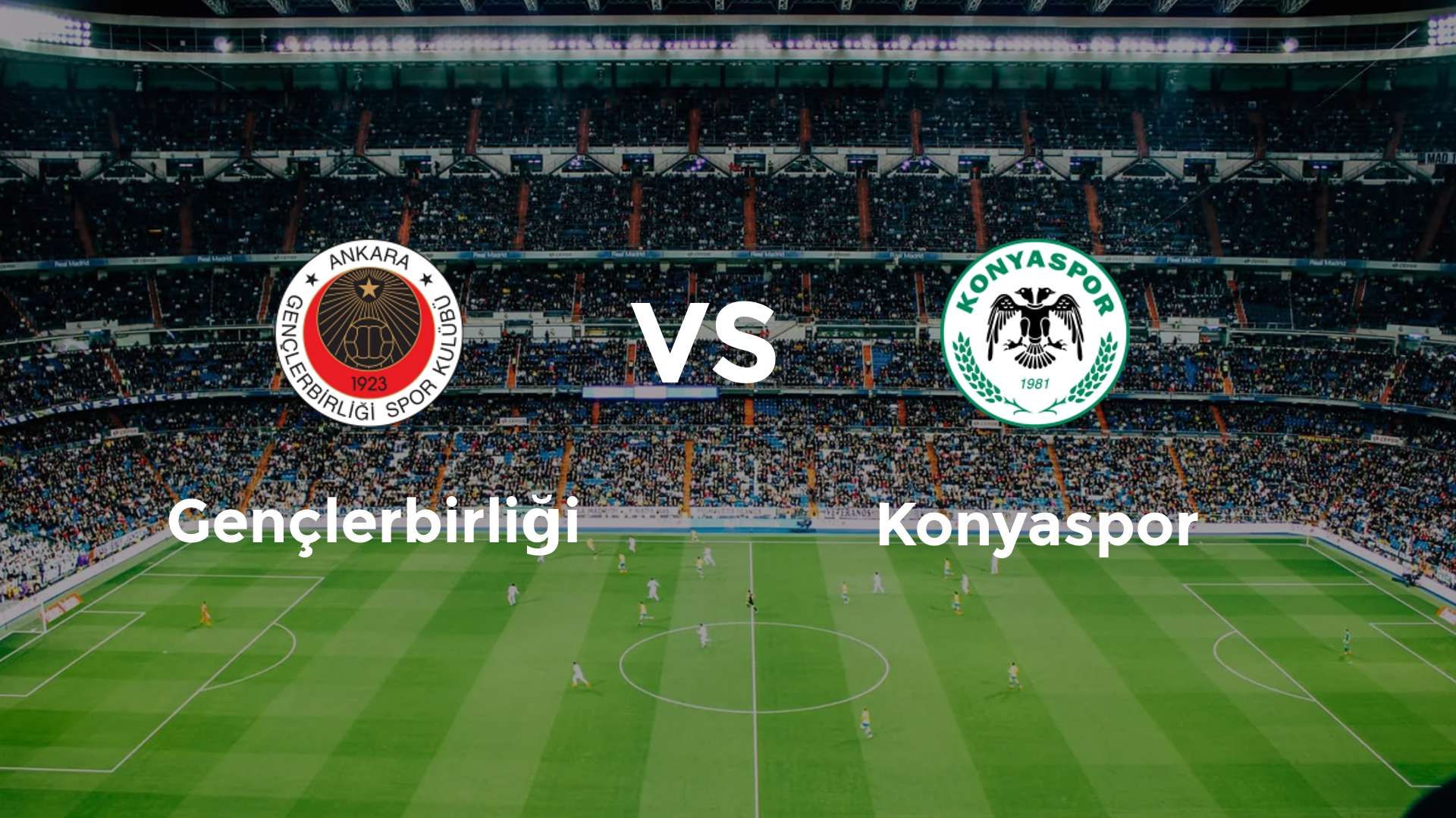 Gençlerbirliği vs Konyaspor