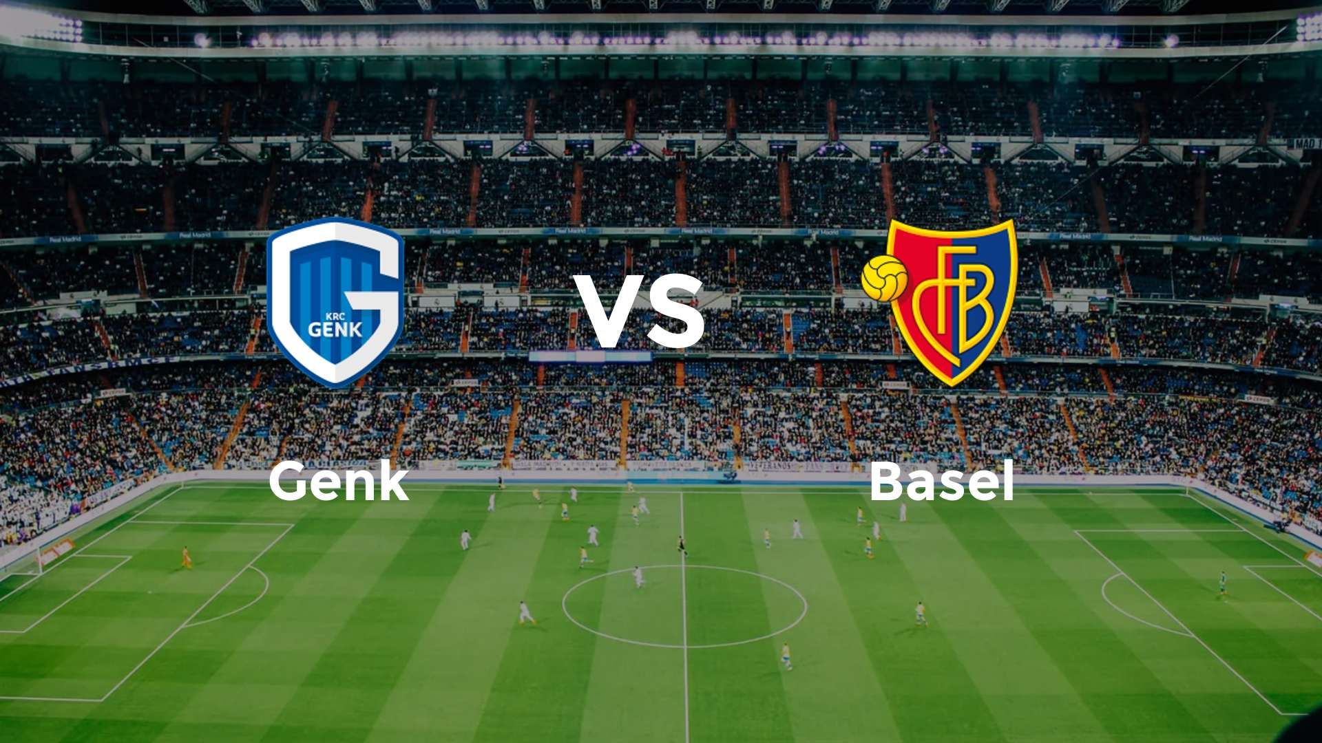 Genk vs Basel