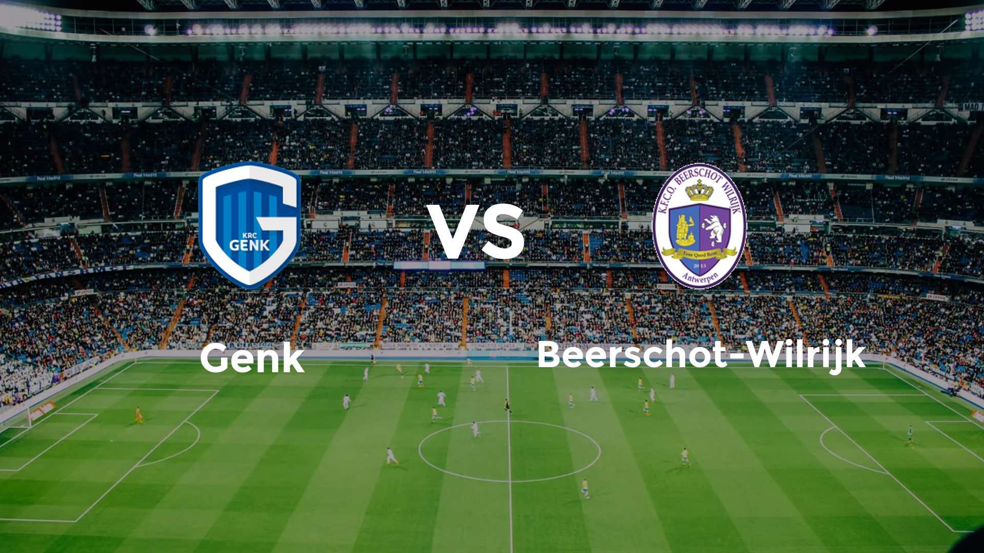 Genk vs K. Beerschot V.A.