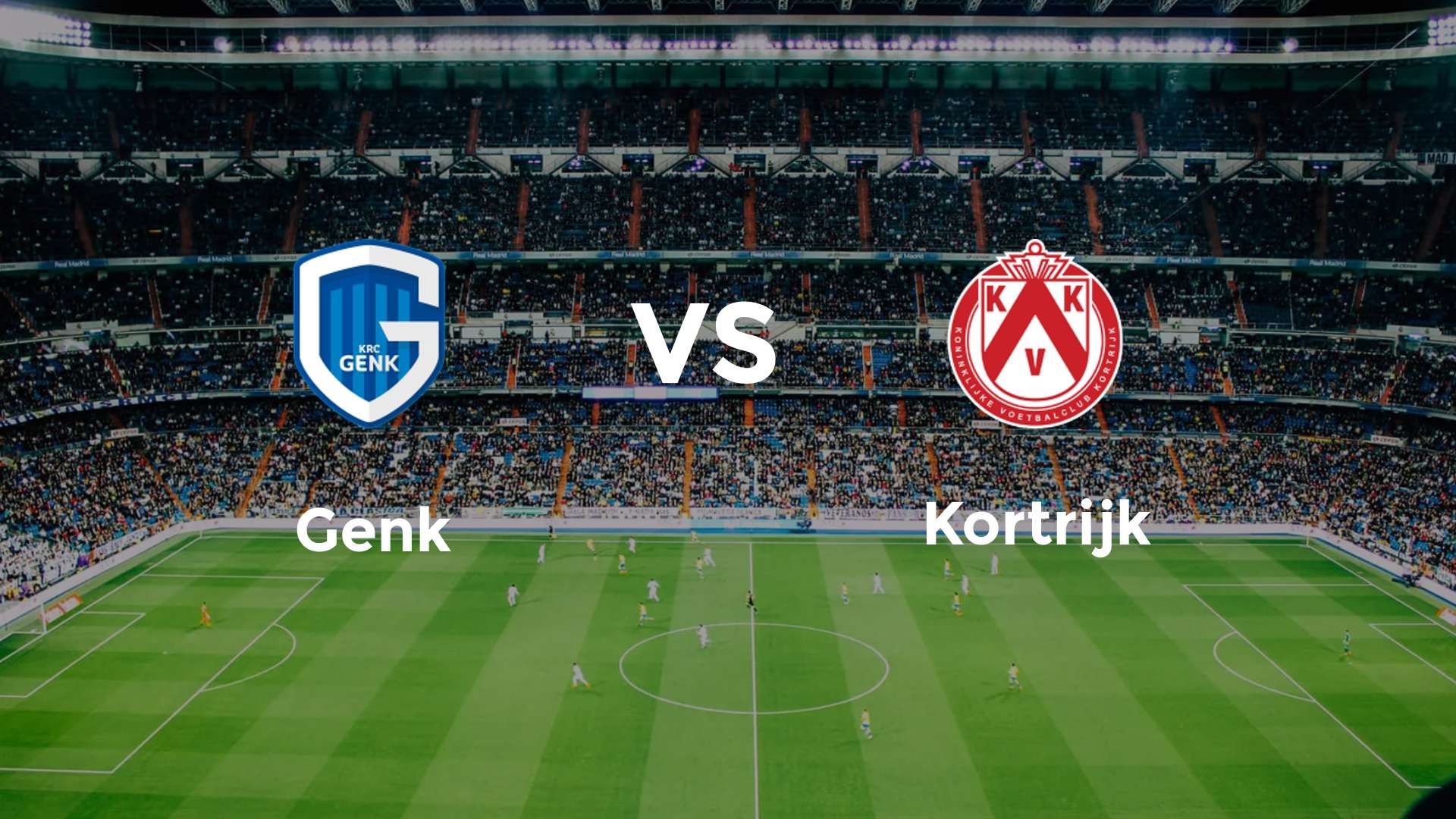 Genk vs Kortrijk