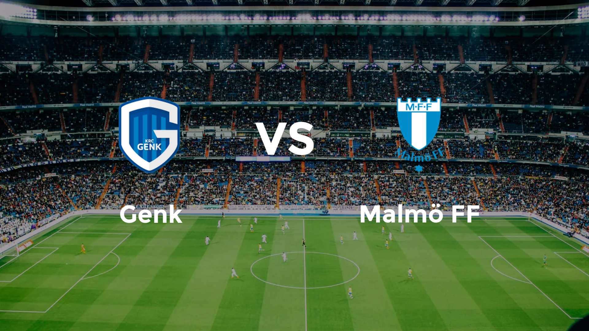 Genk vs Malmö FF