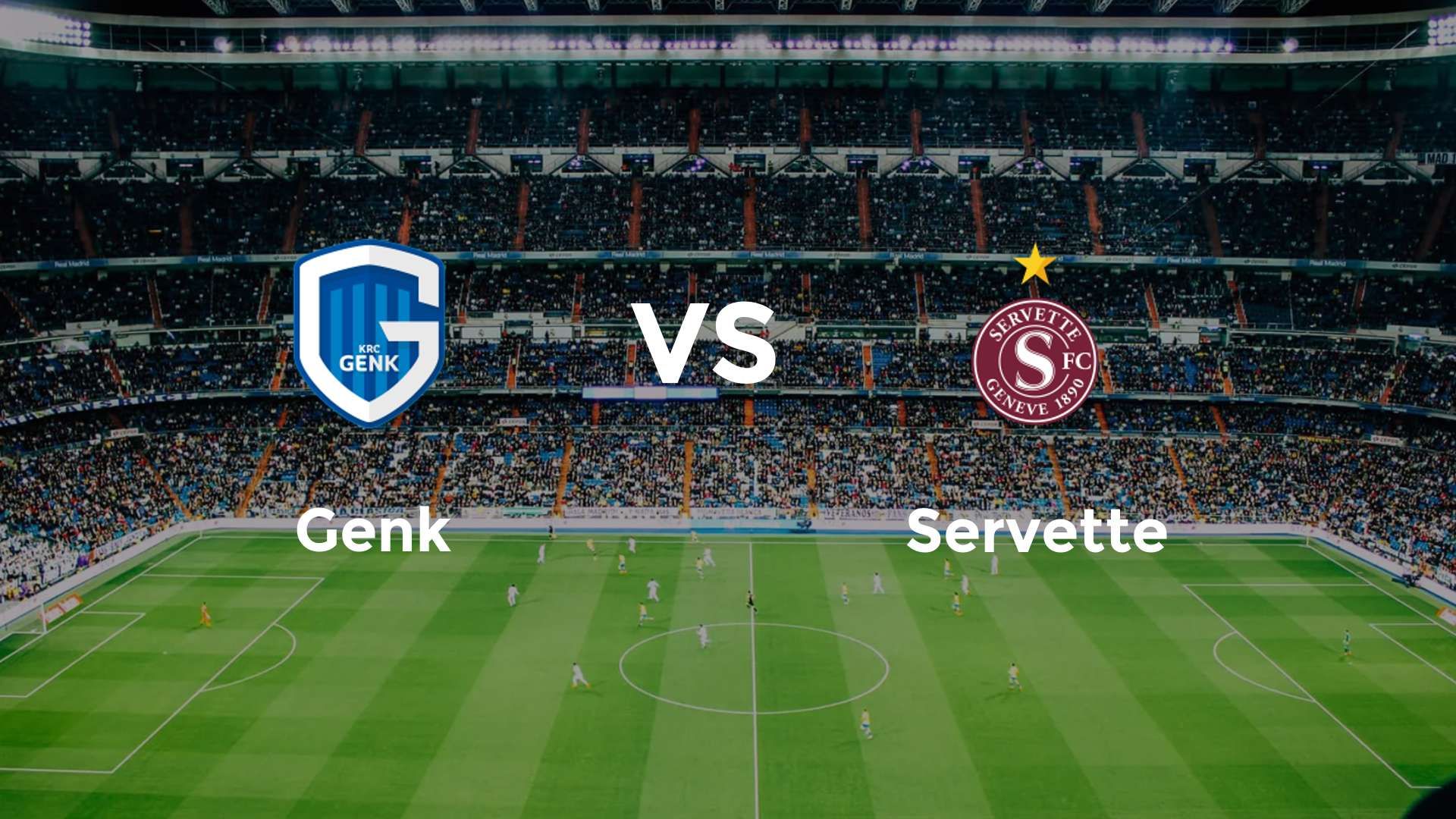 Genk vs Servette