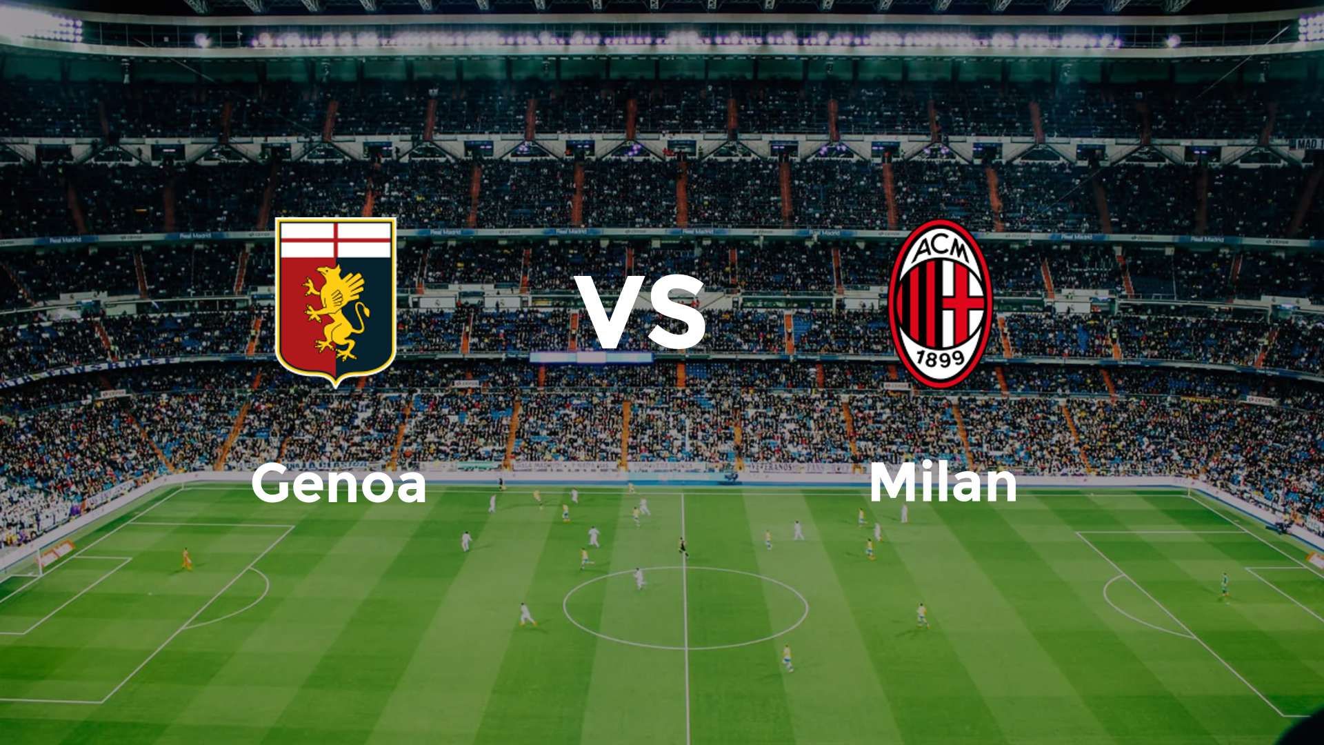 Genoa vs Milan