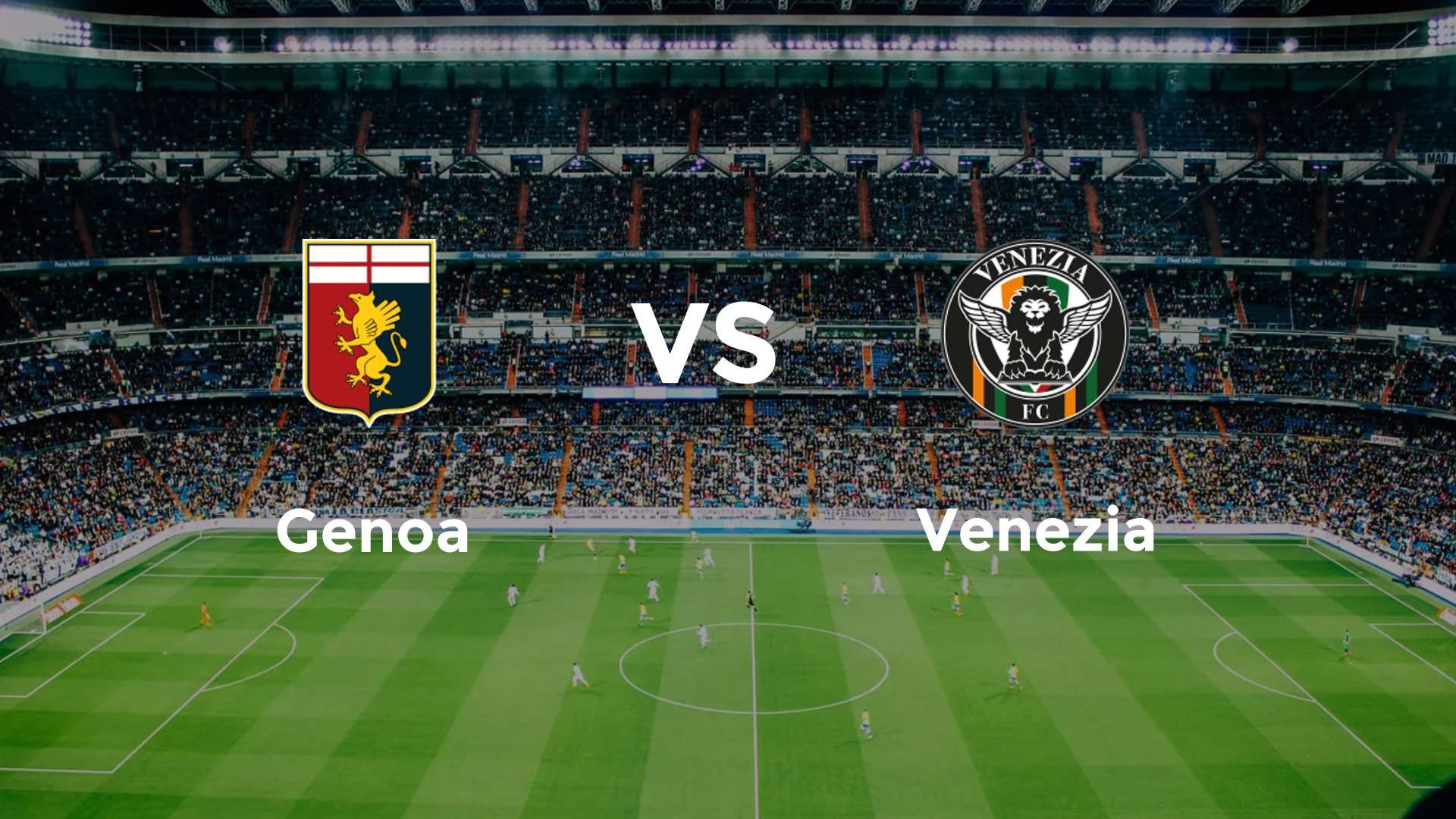 Genoa vs Venezia
