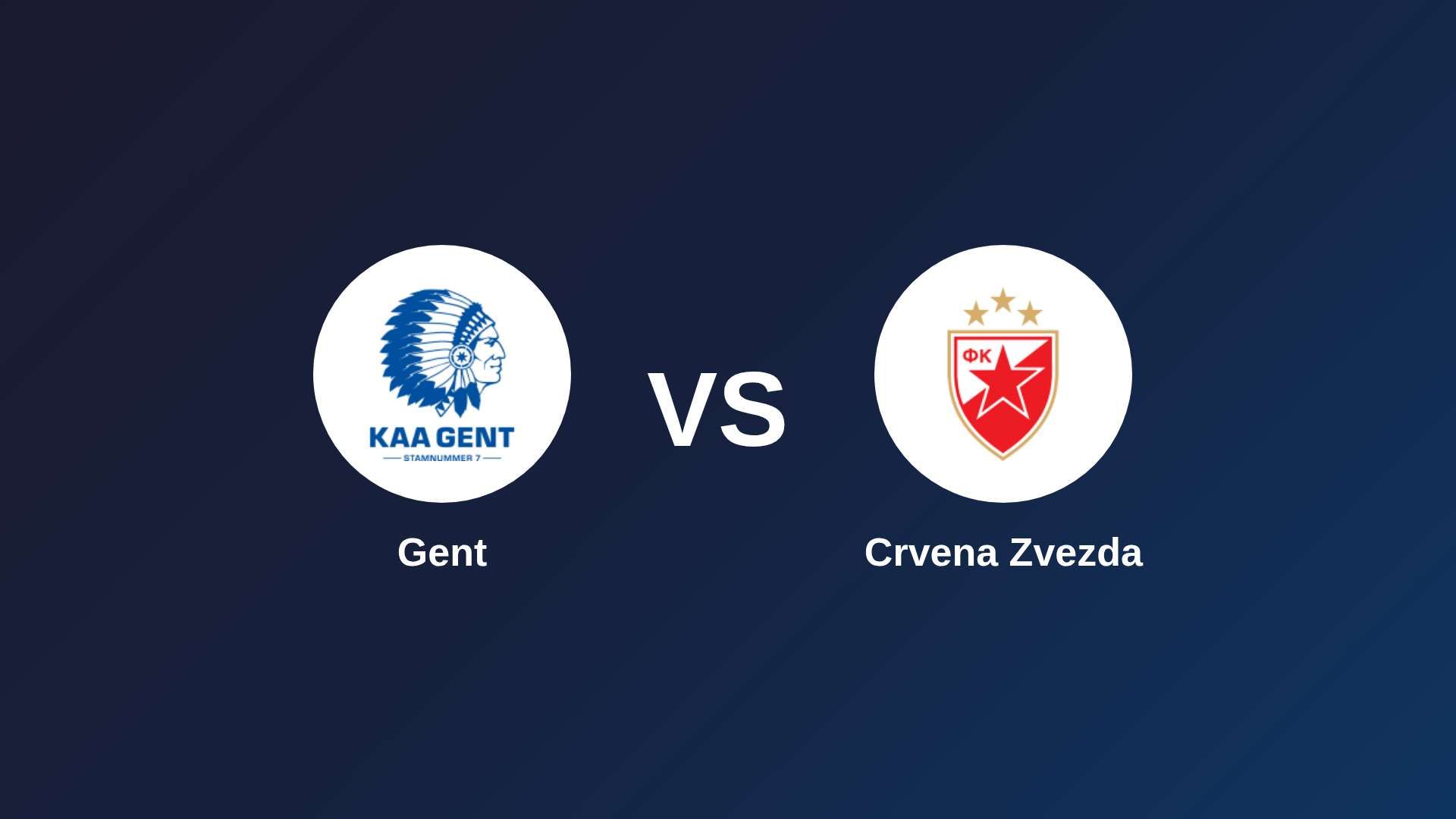 Gent vs Crvena Zvezda