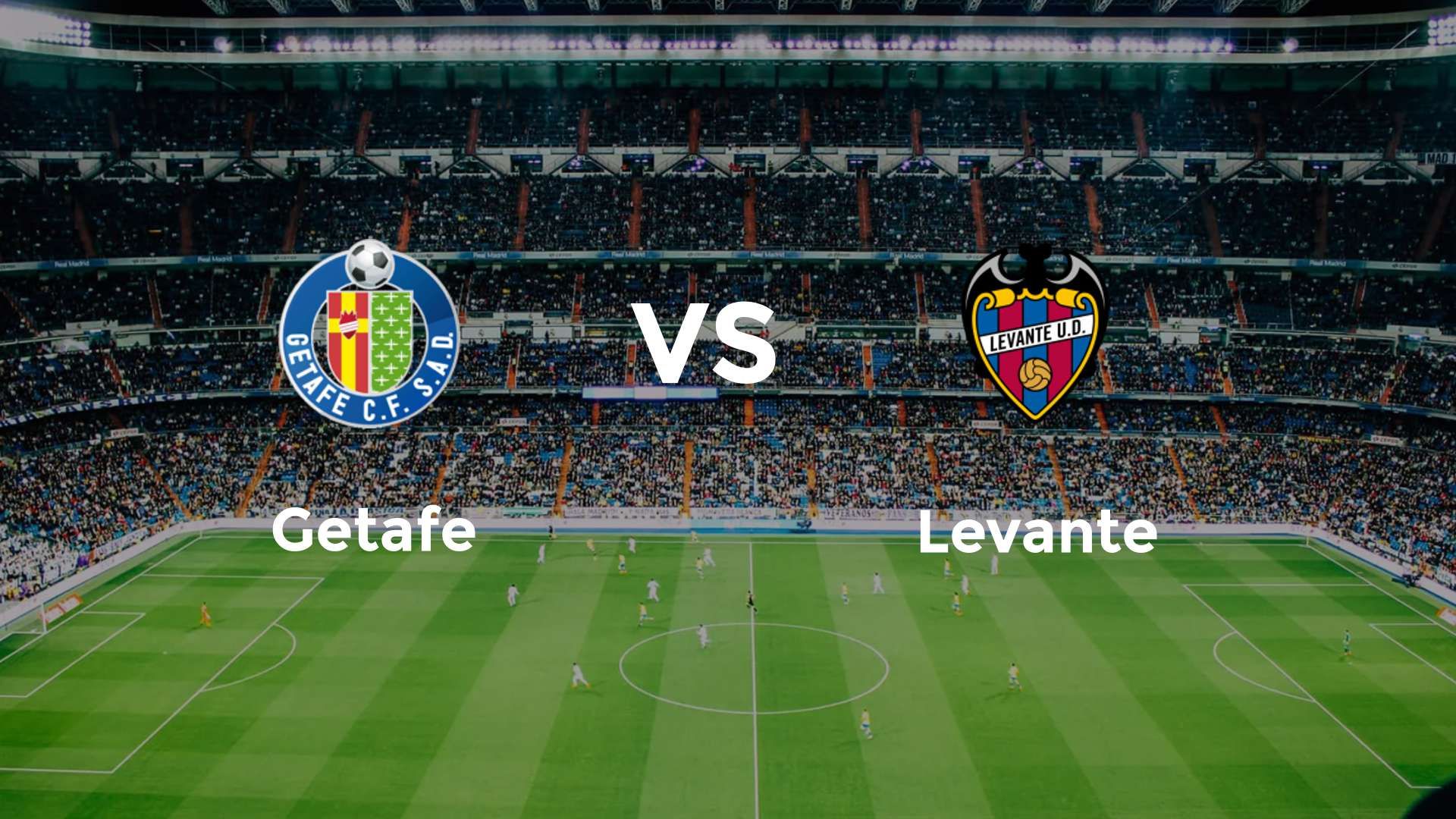Getafe vs Levante