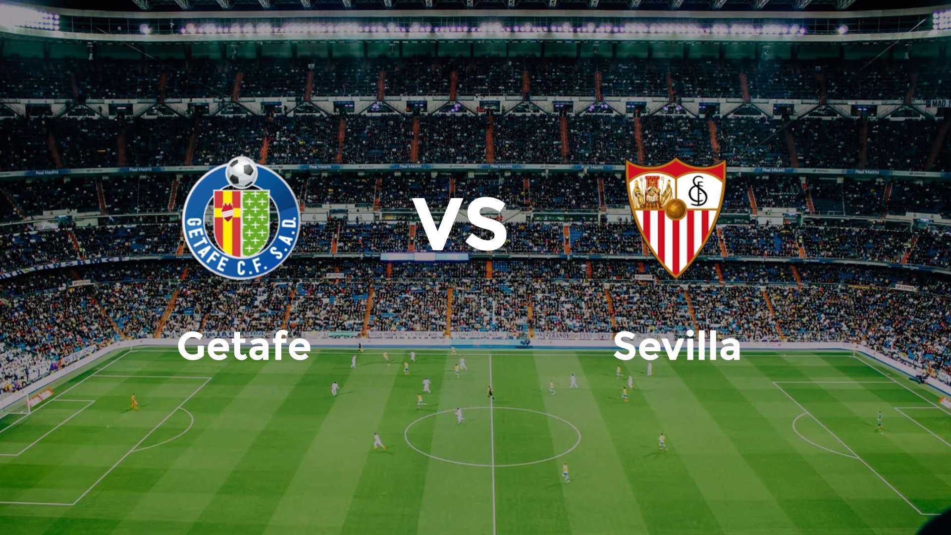 Getafe vs Sevilla