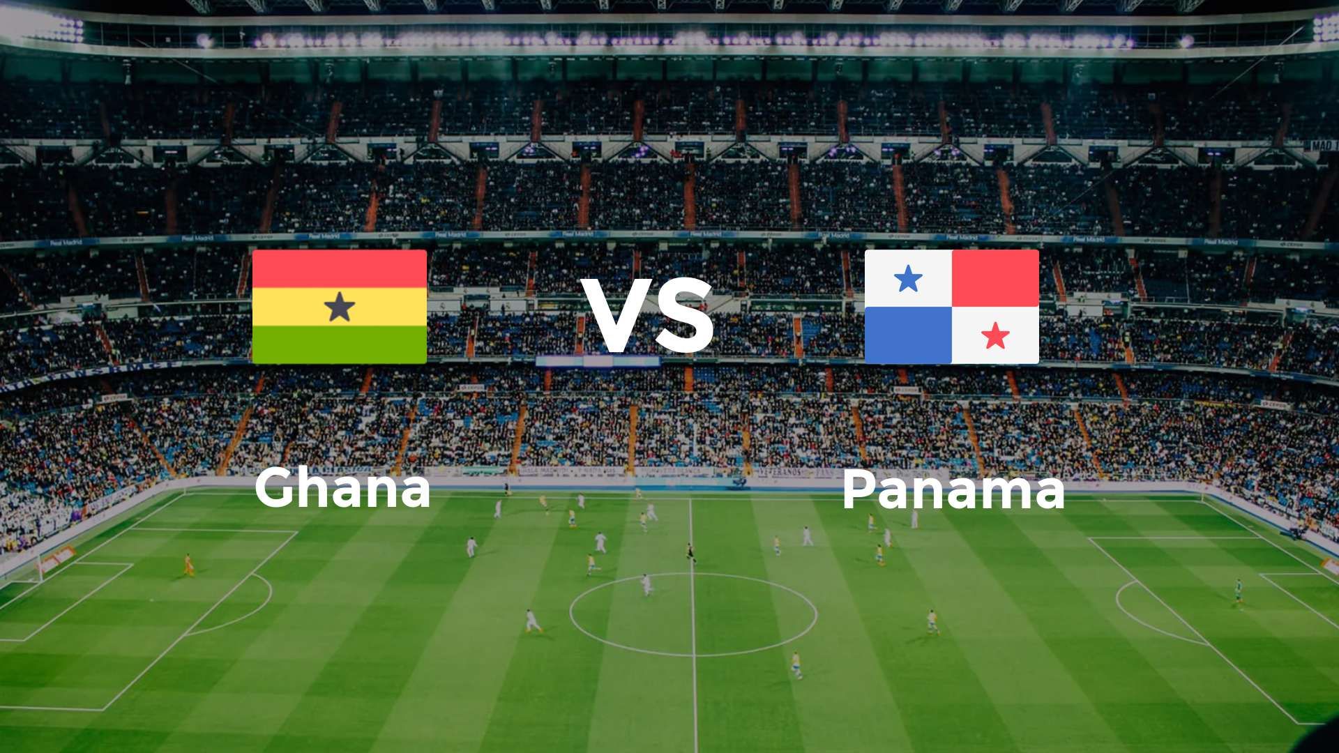 Ghana vs Panama