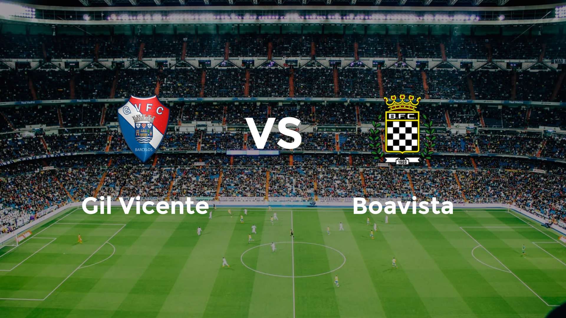 Gil Vicente vs Boavista