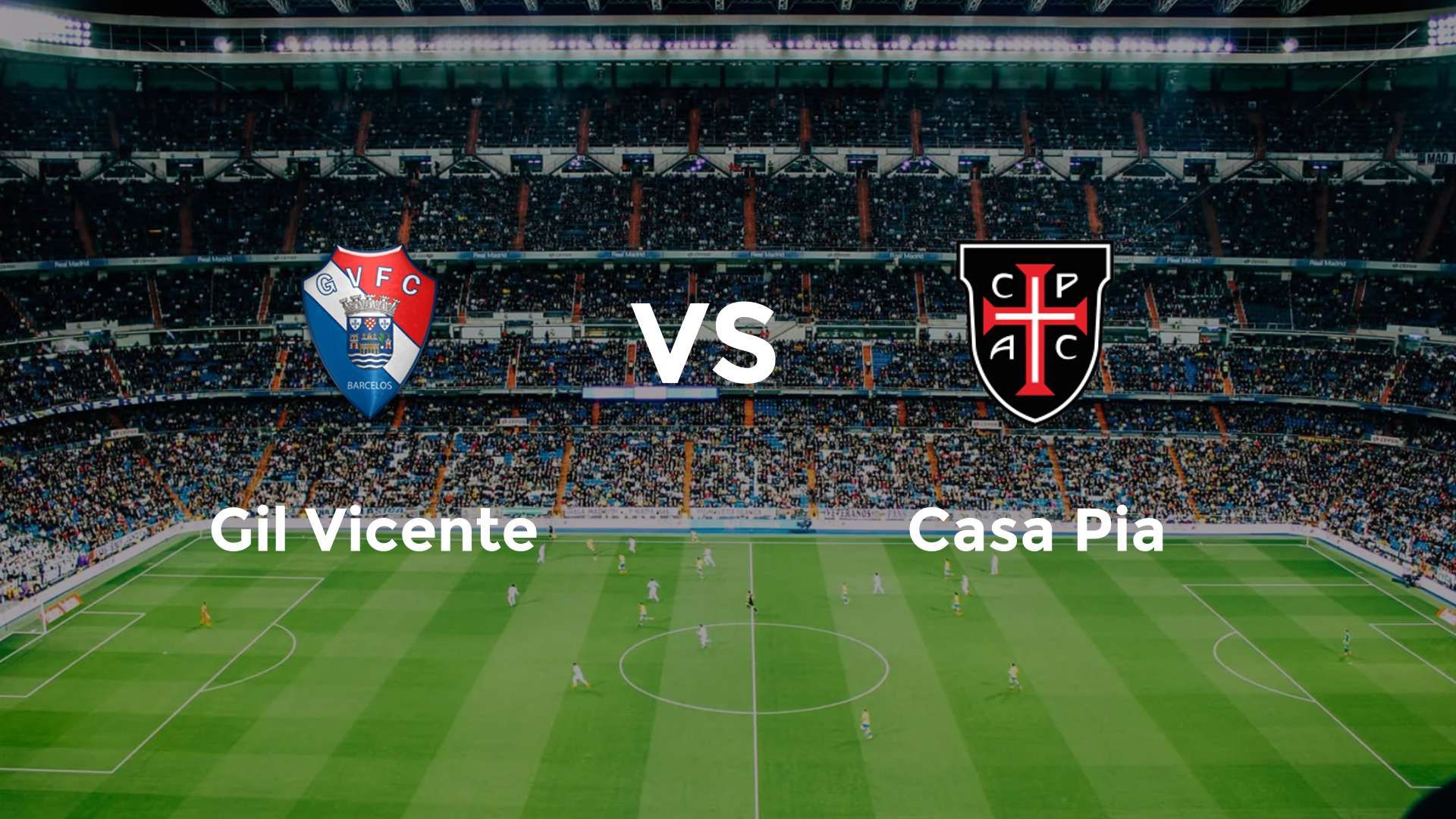 Gil Vicente vs Casa Pia