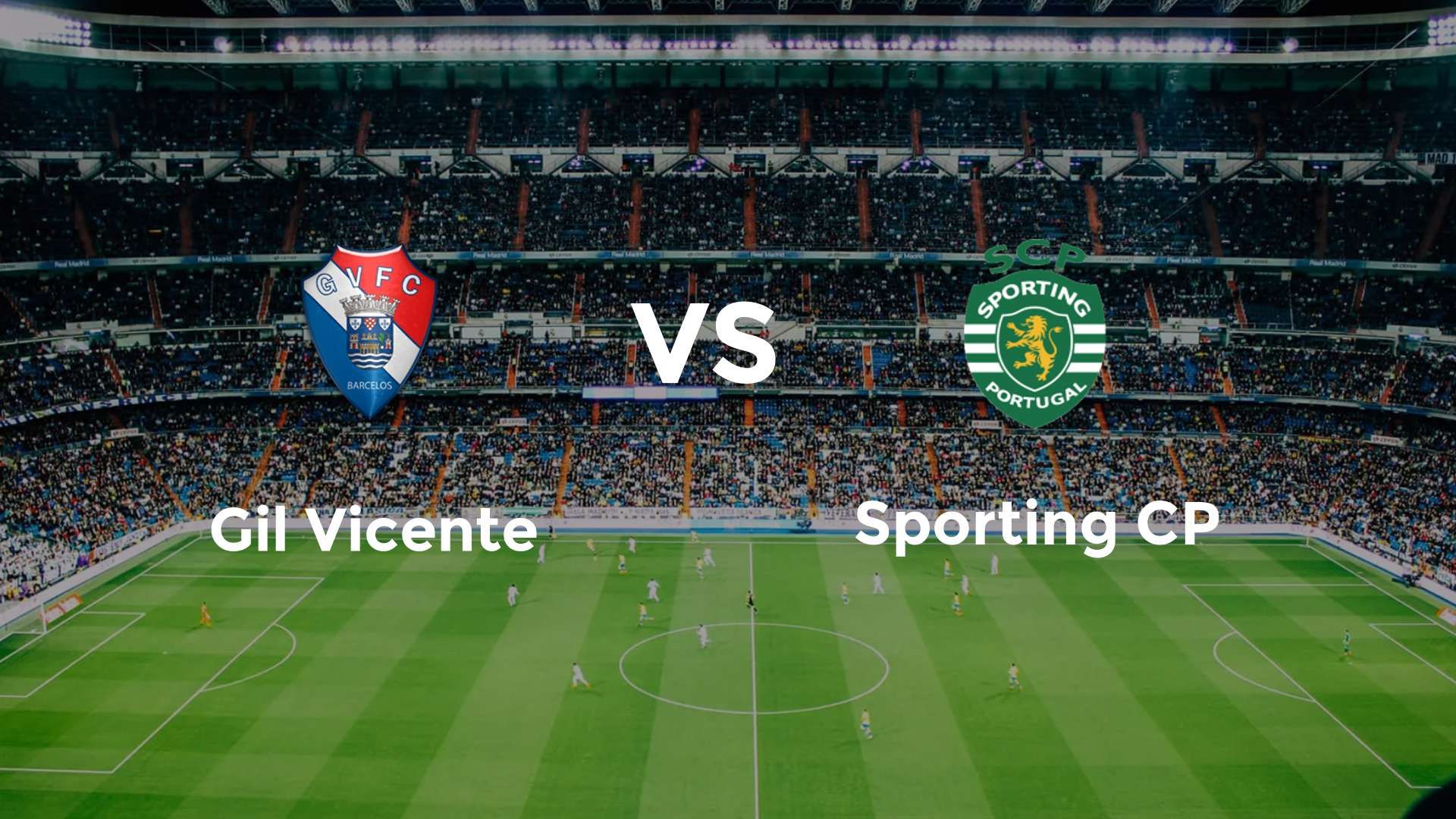 Gil Vicente vs Sporting CP