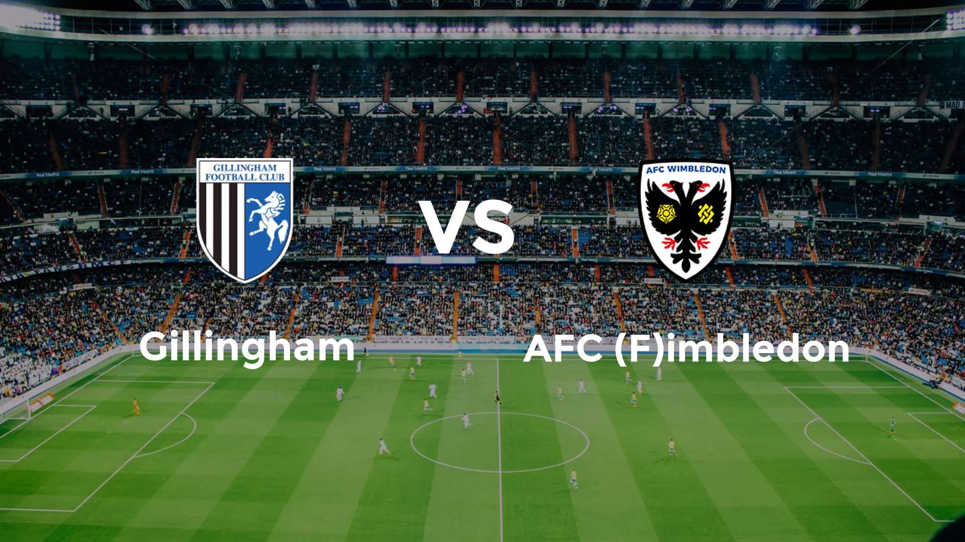 Gillingham vs AFC (F)imbledon