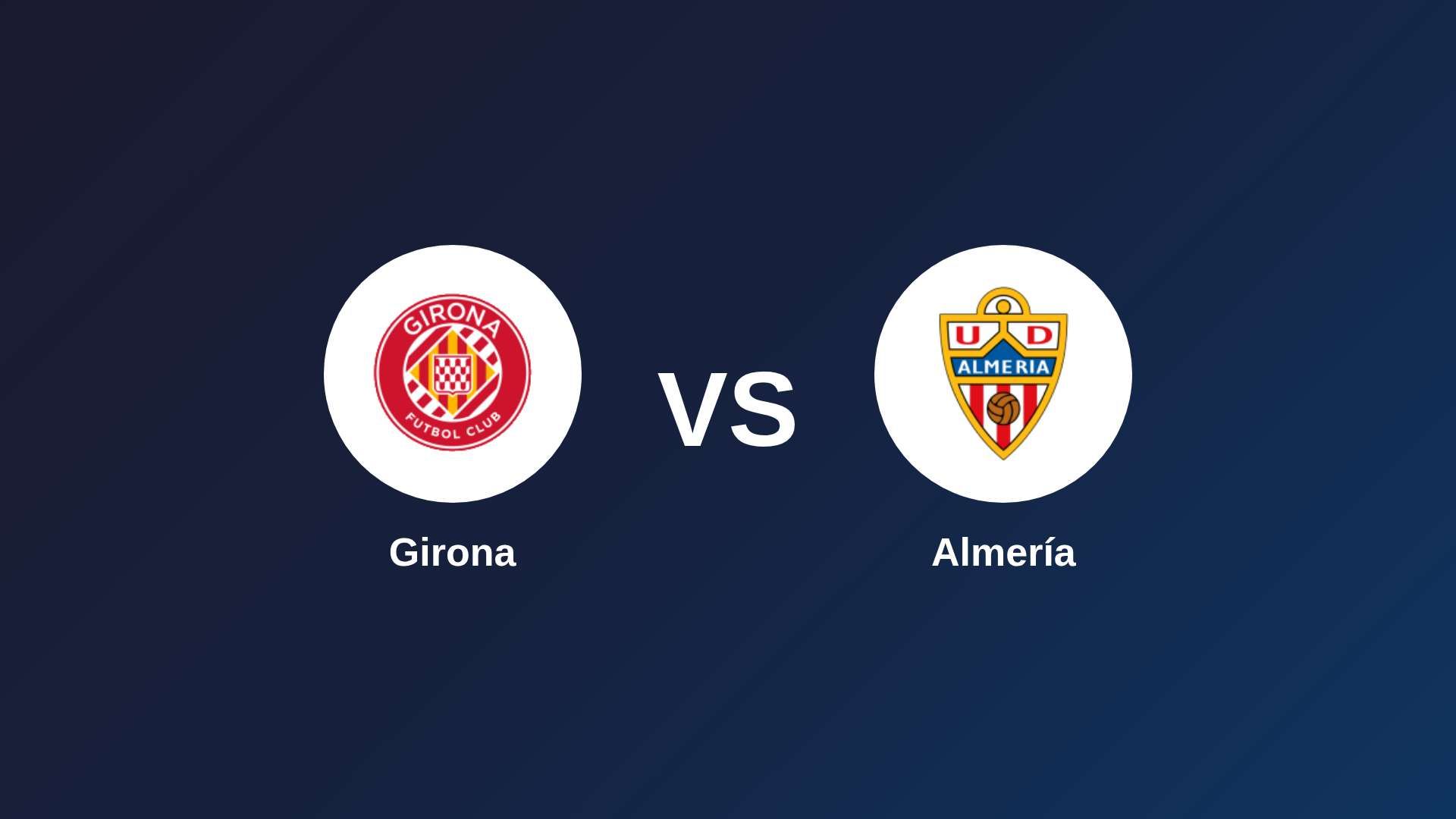 Girona vs Almería
