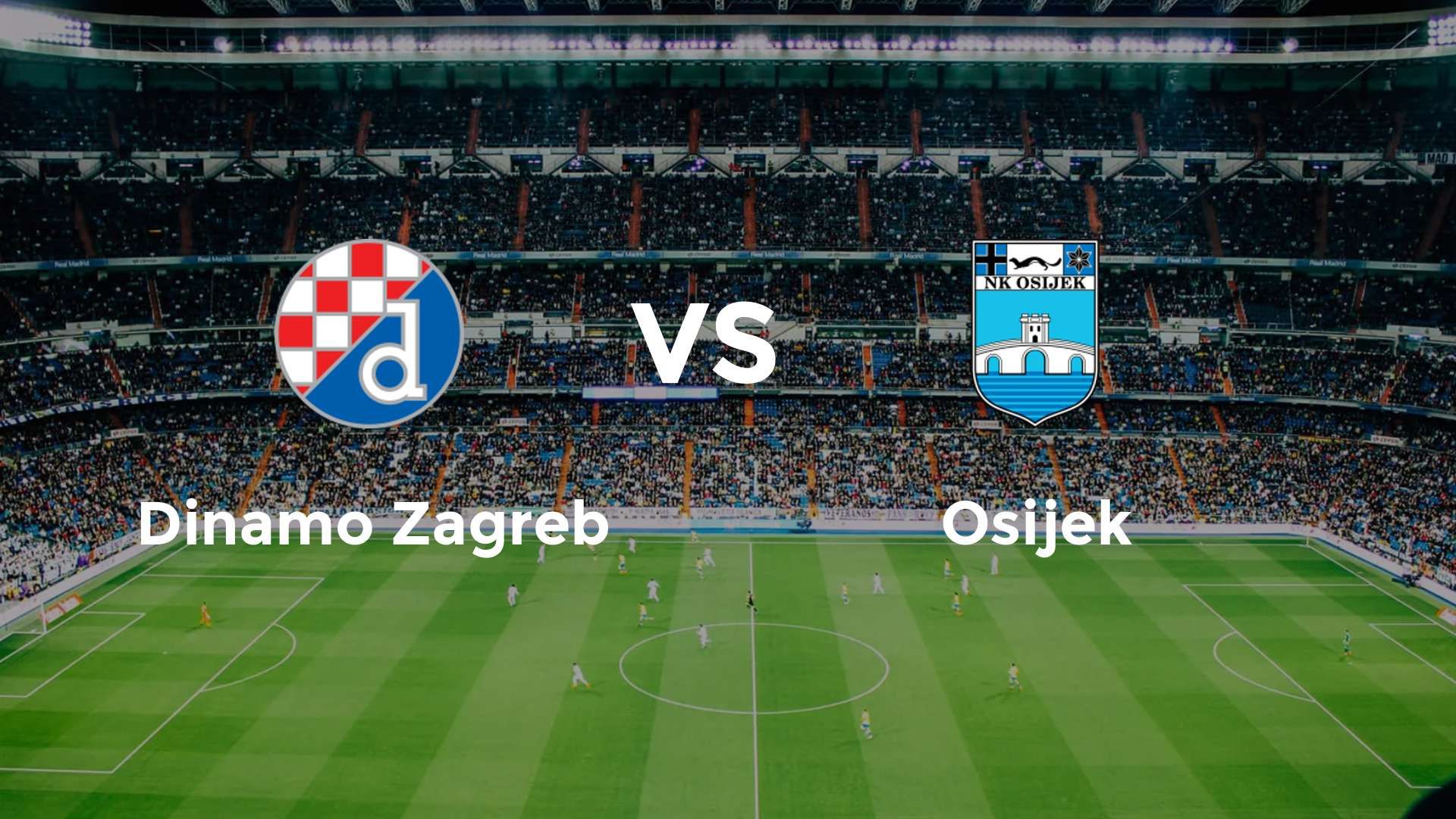 Dinamo Zagreb vs Osijek