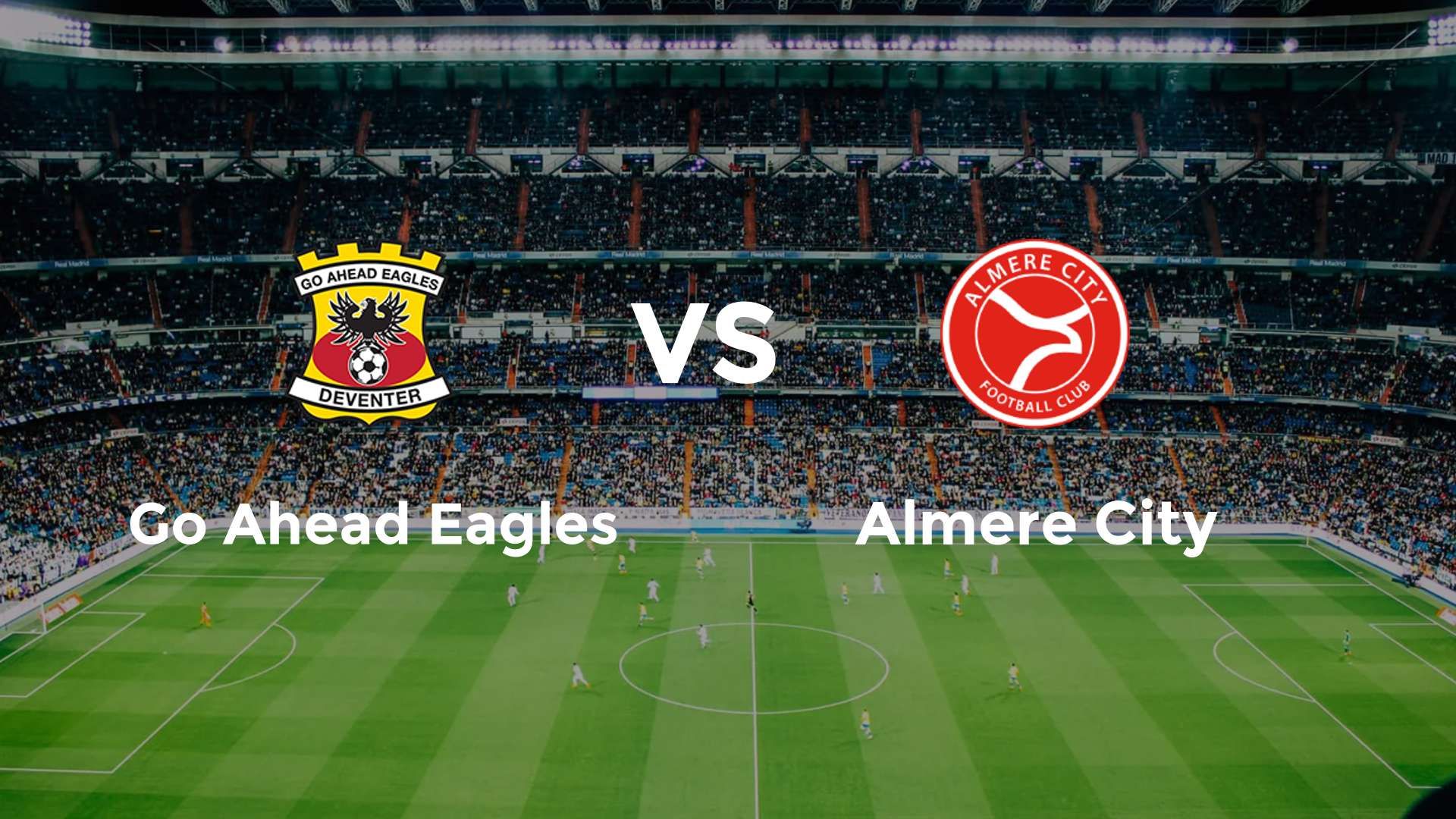 Go Ahead Eagles vs Almere City