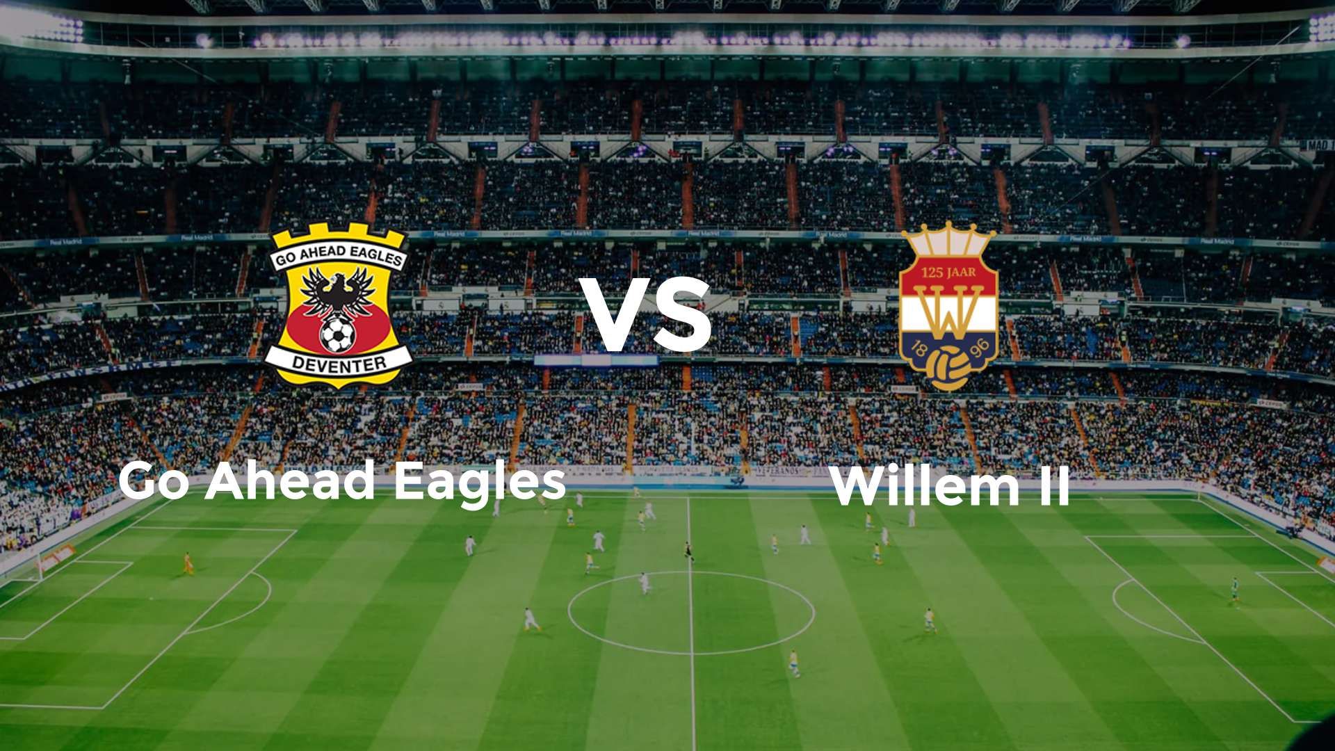 Go Ahead Eagles vs (F)illem II