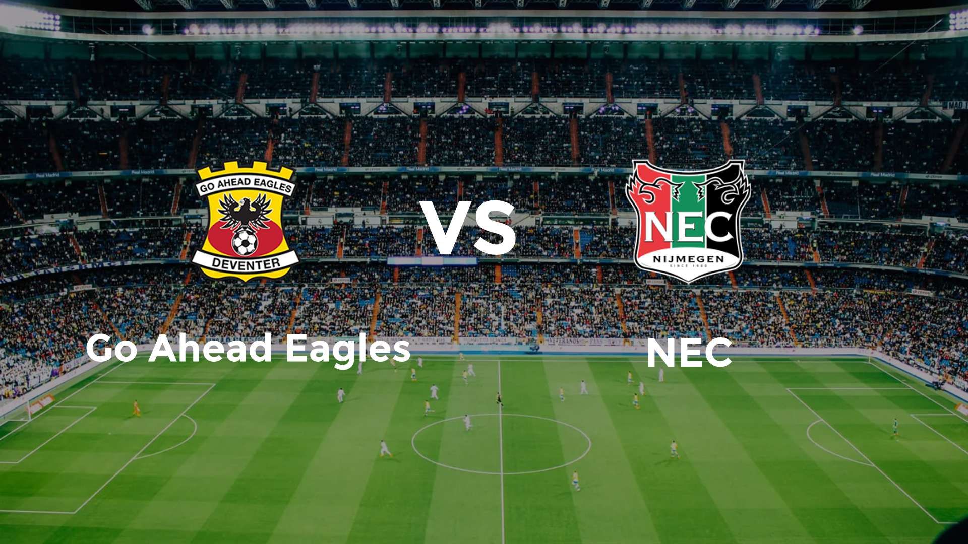 Go Ahead Eagles vs NEC