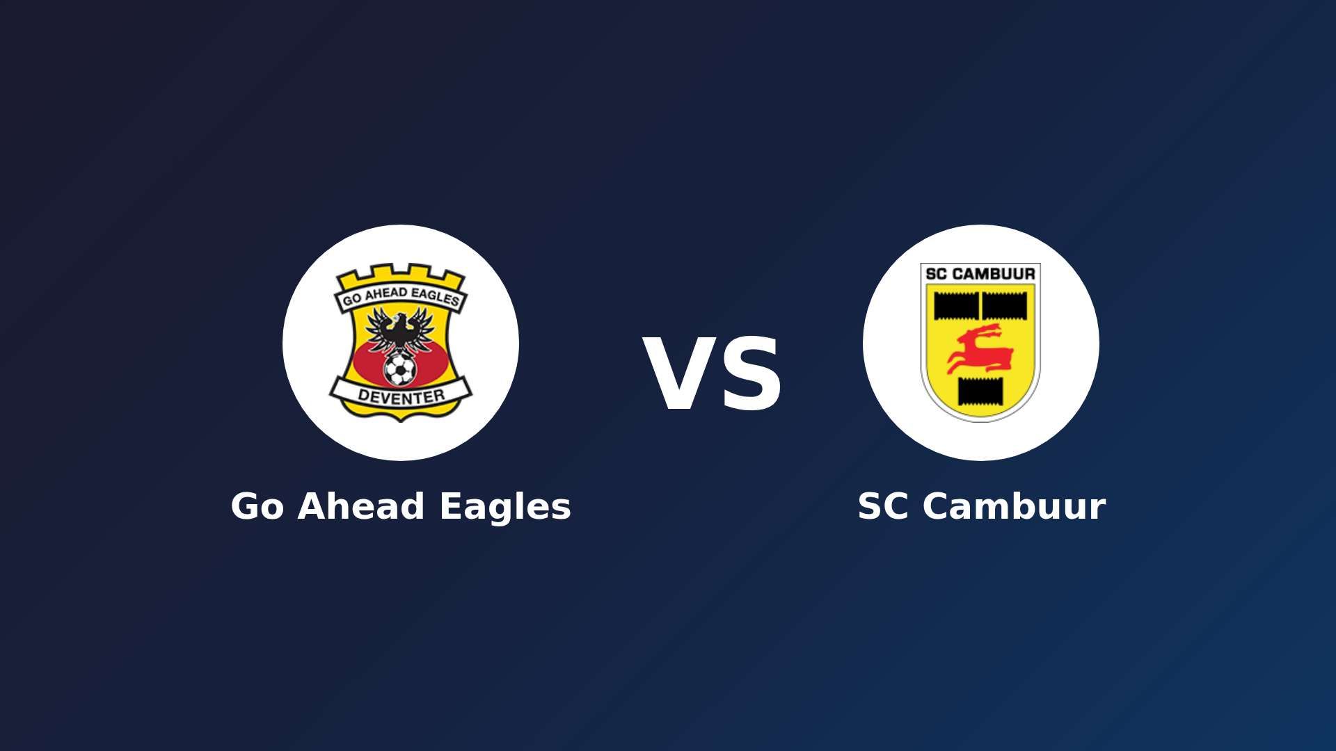 Go Ahead Eagles vs SC Cambuur