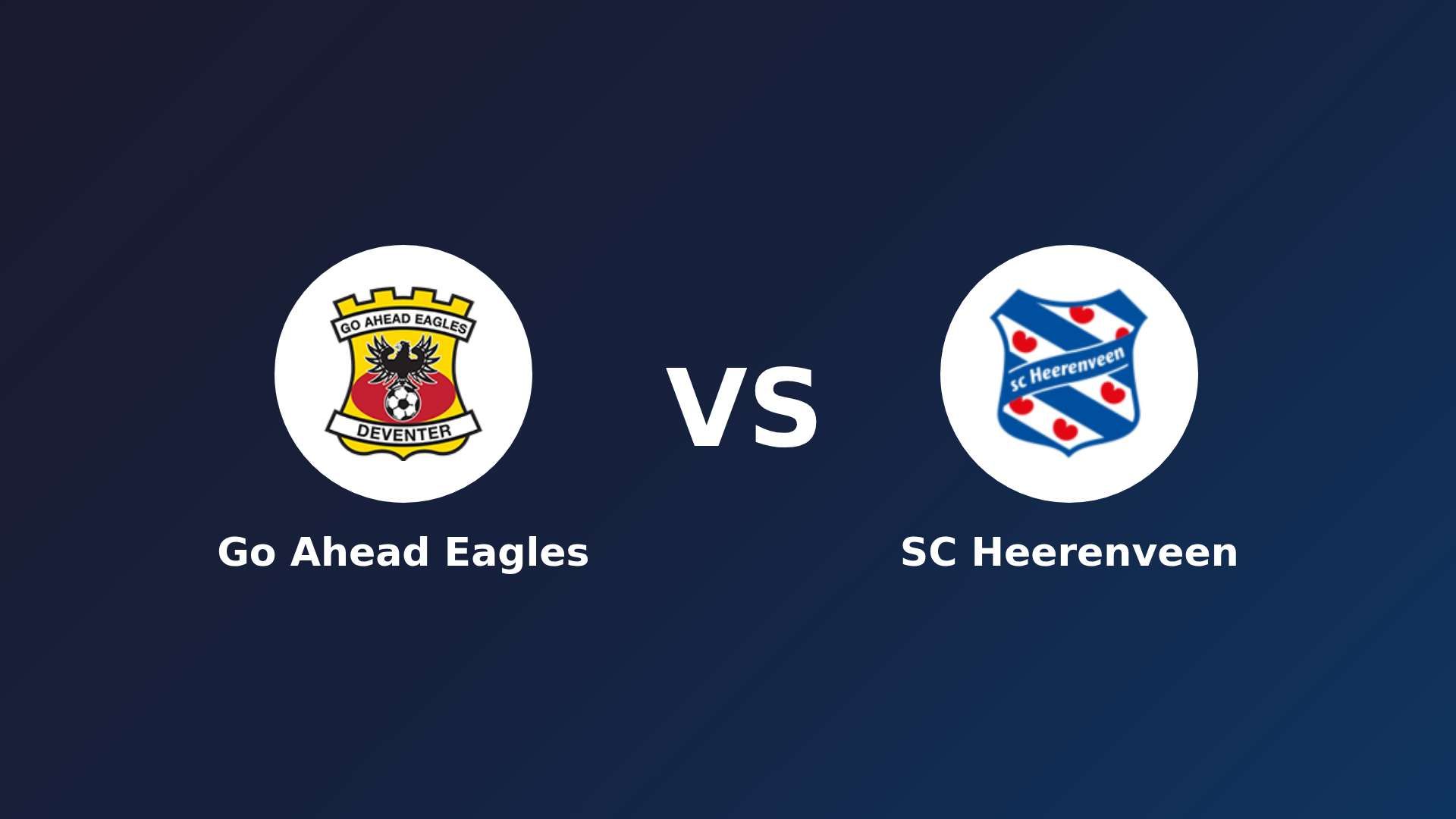 Go Ahead Eagles vs SC Heerenveen