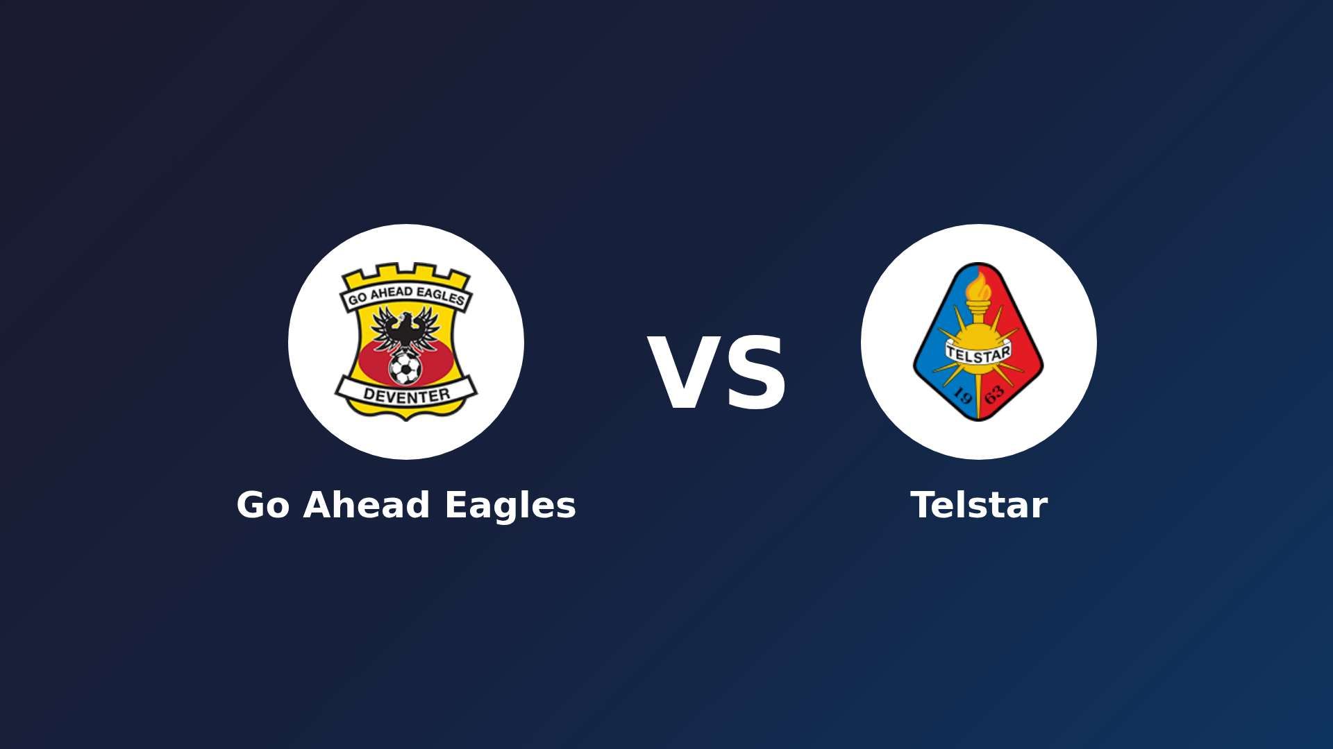 Go Ahead Eagles vs Telstar