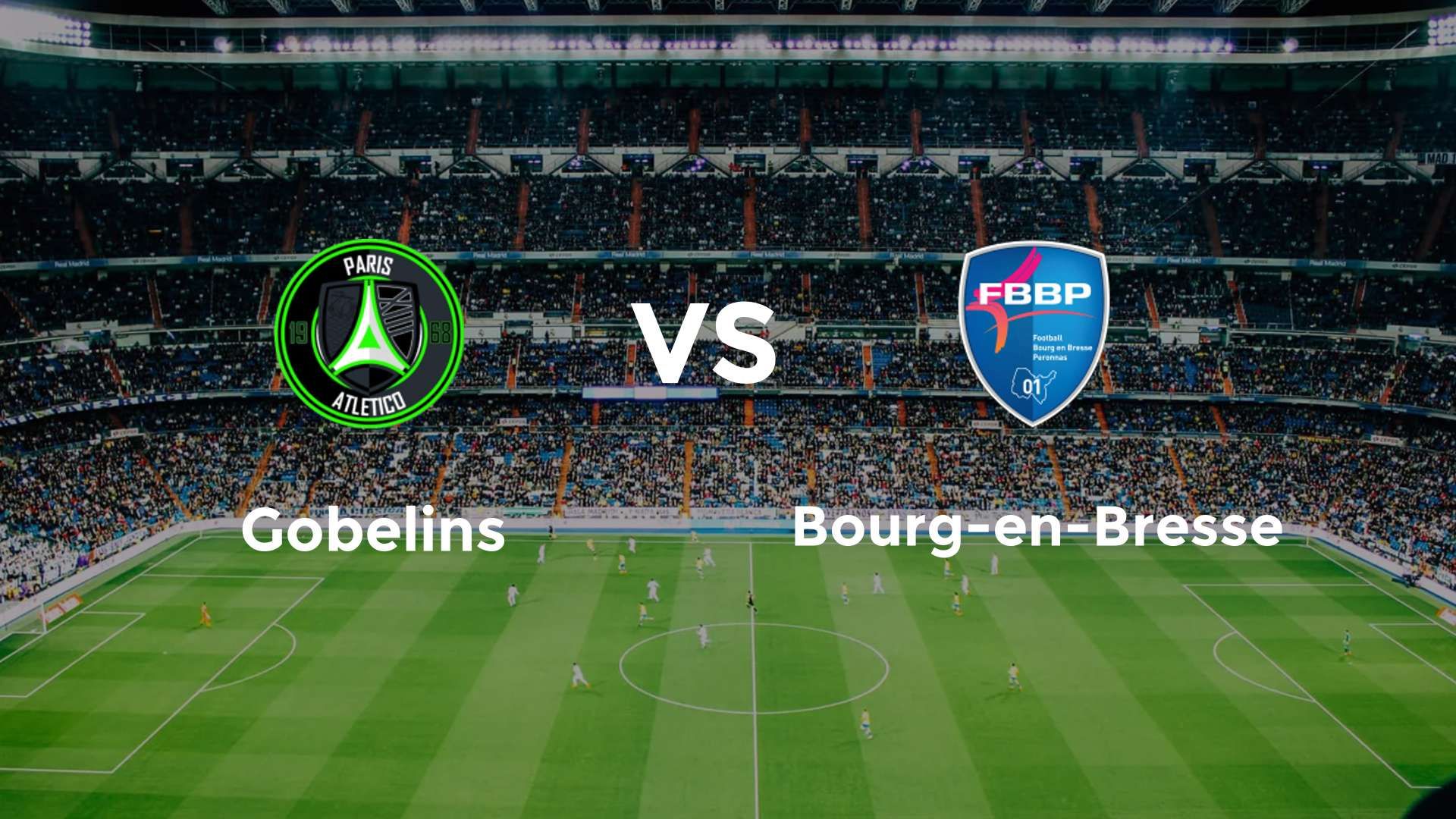 Gobelins vs Bourg-en-Bresse