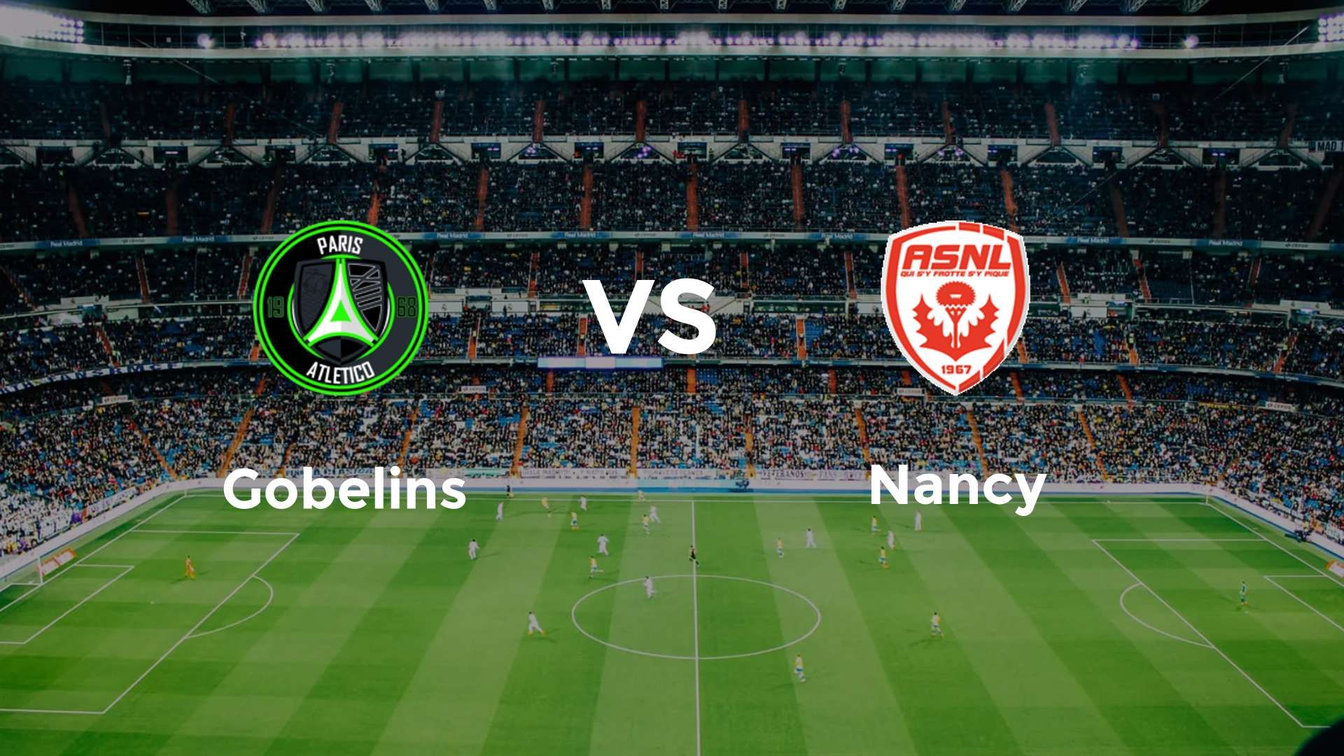 Paris 13 Atletico vs Nancy