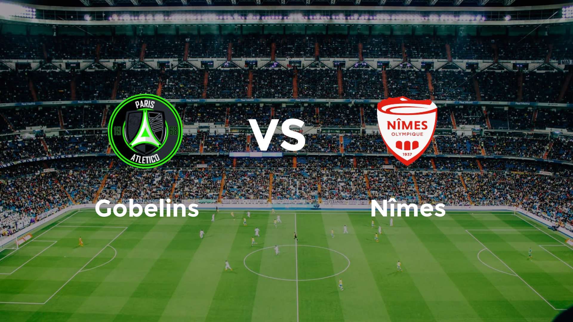 Gobelins vs Nîmes