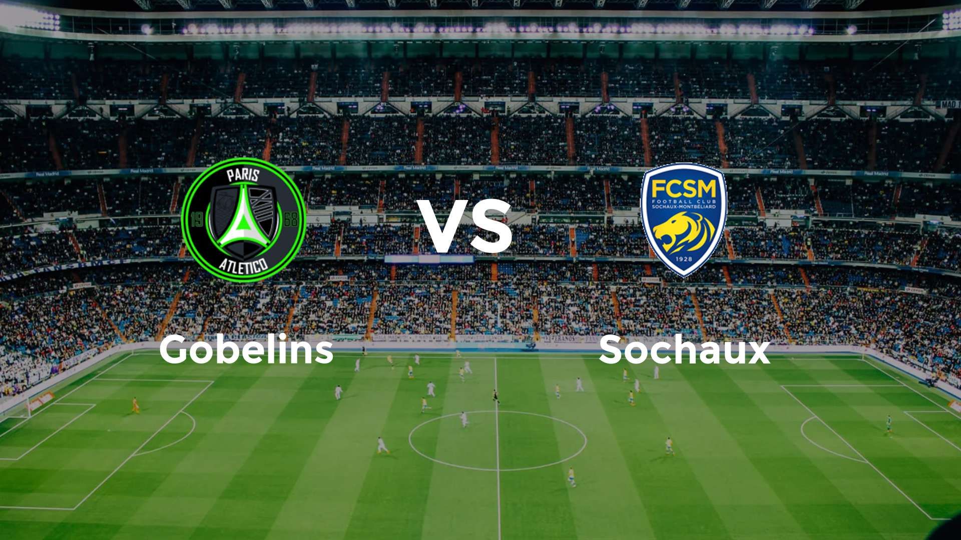 Gobelins vs Sochaux