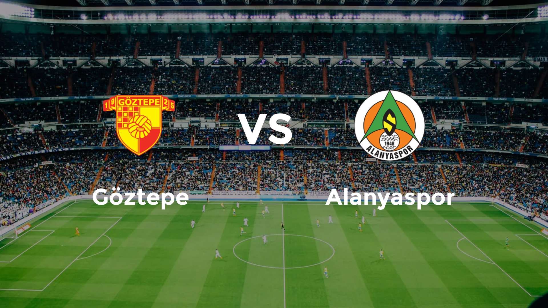 Göztepe vs Alanyaspor