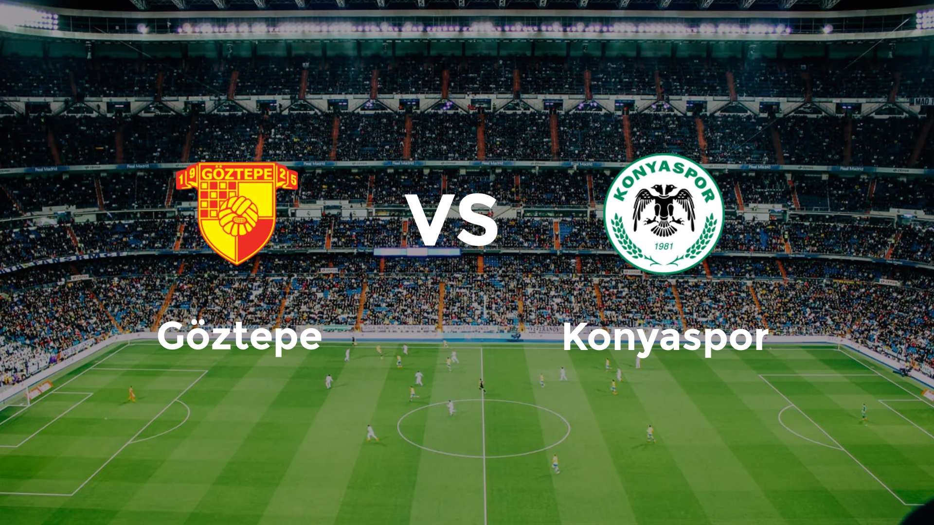 Göztepe vs Konyaspor