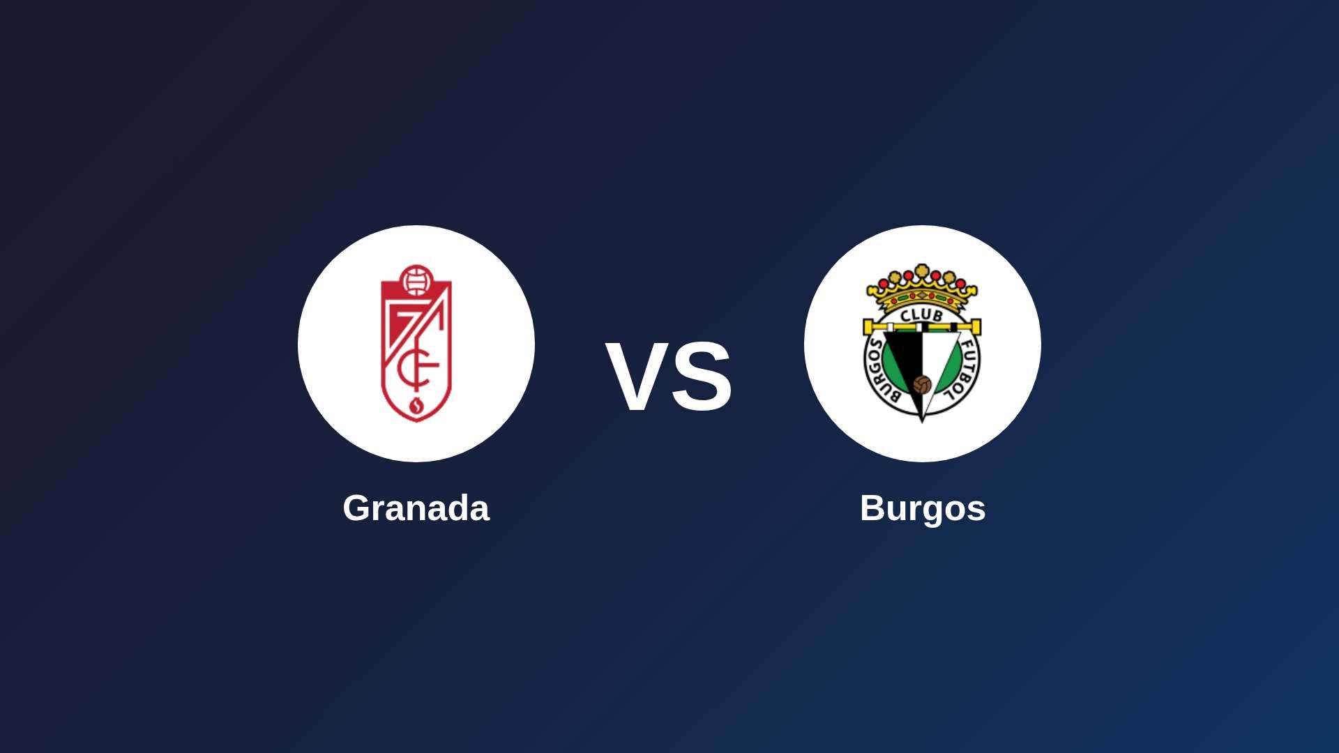 Granada vs Burgos
