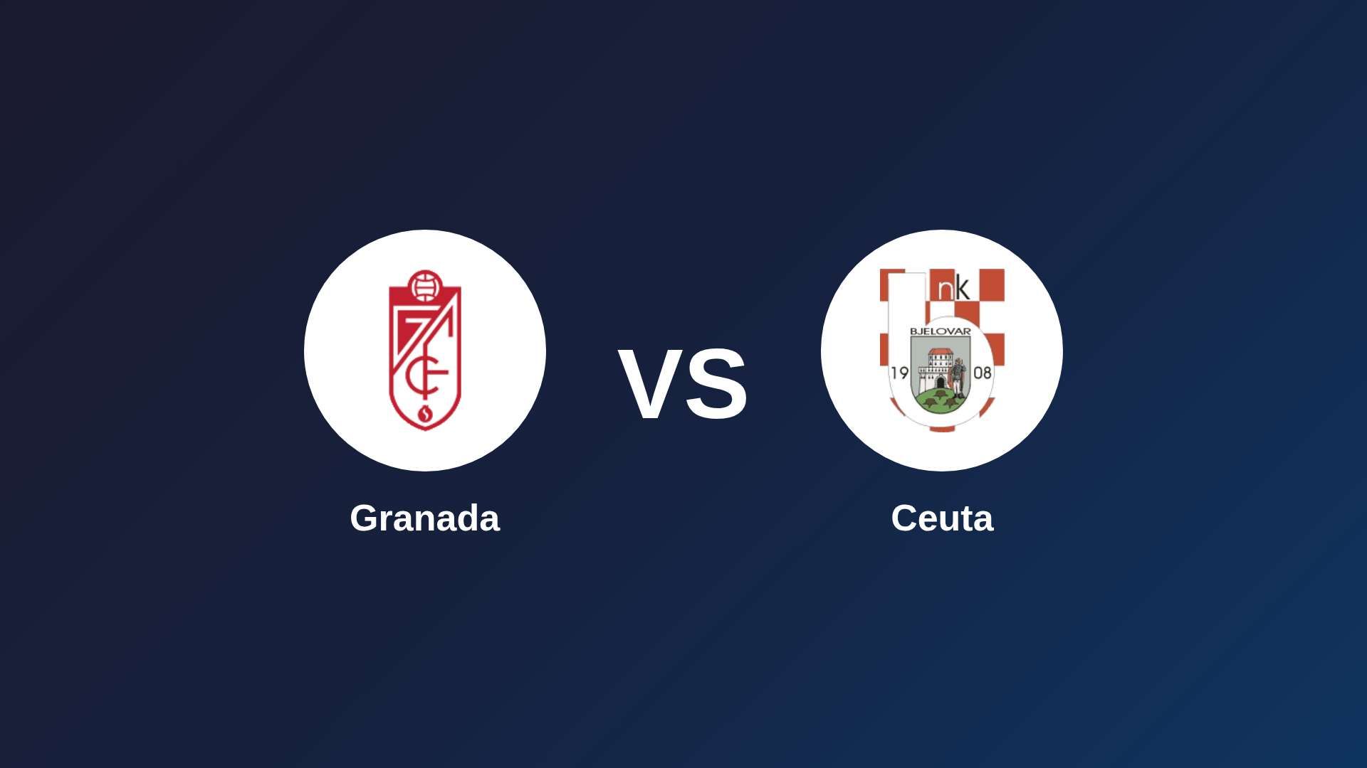 Granada vs Ceuta