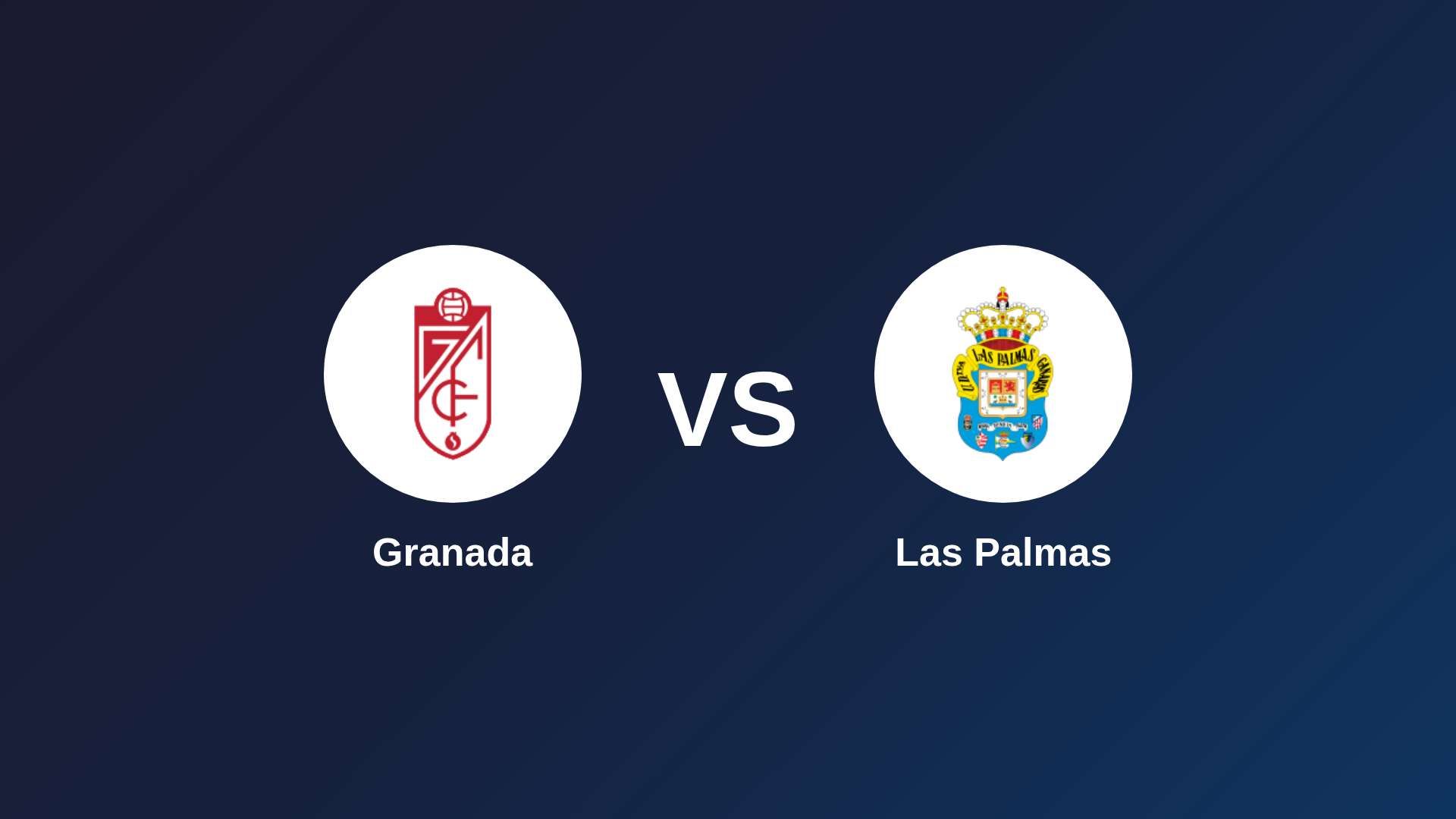 Granada vs Las Palmas